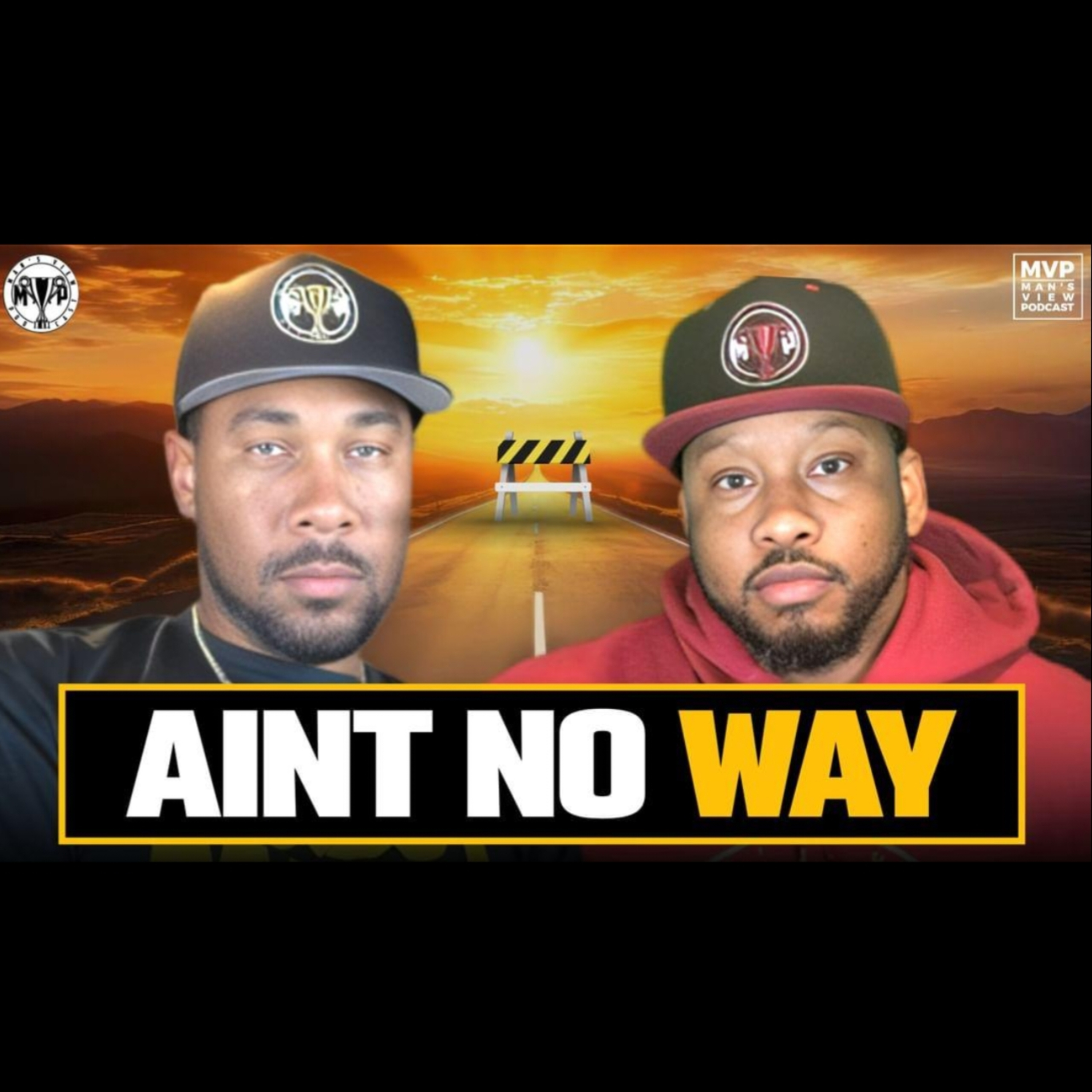 AINT NO WAY episode artwork
