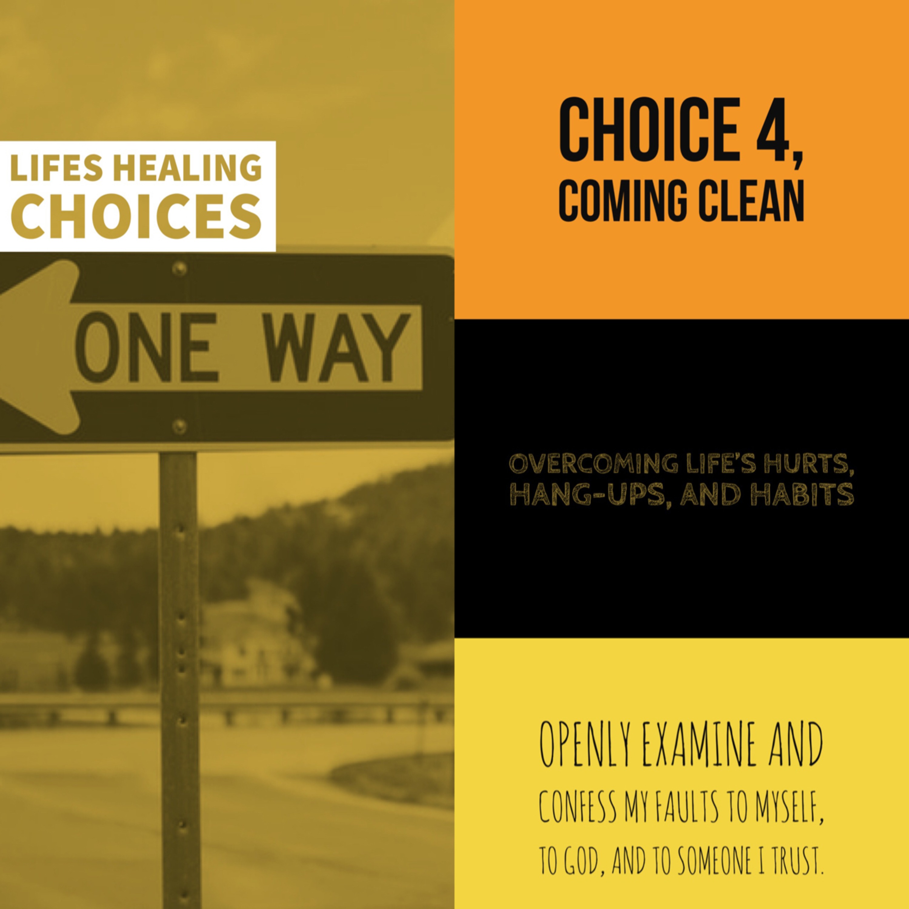 Life’s Healing Choices: Choice 4 Coming Clean episode artwork