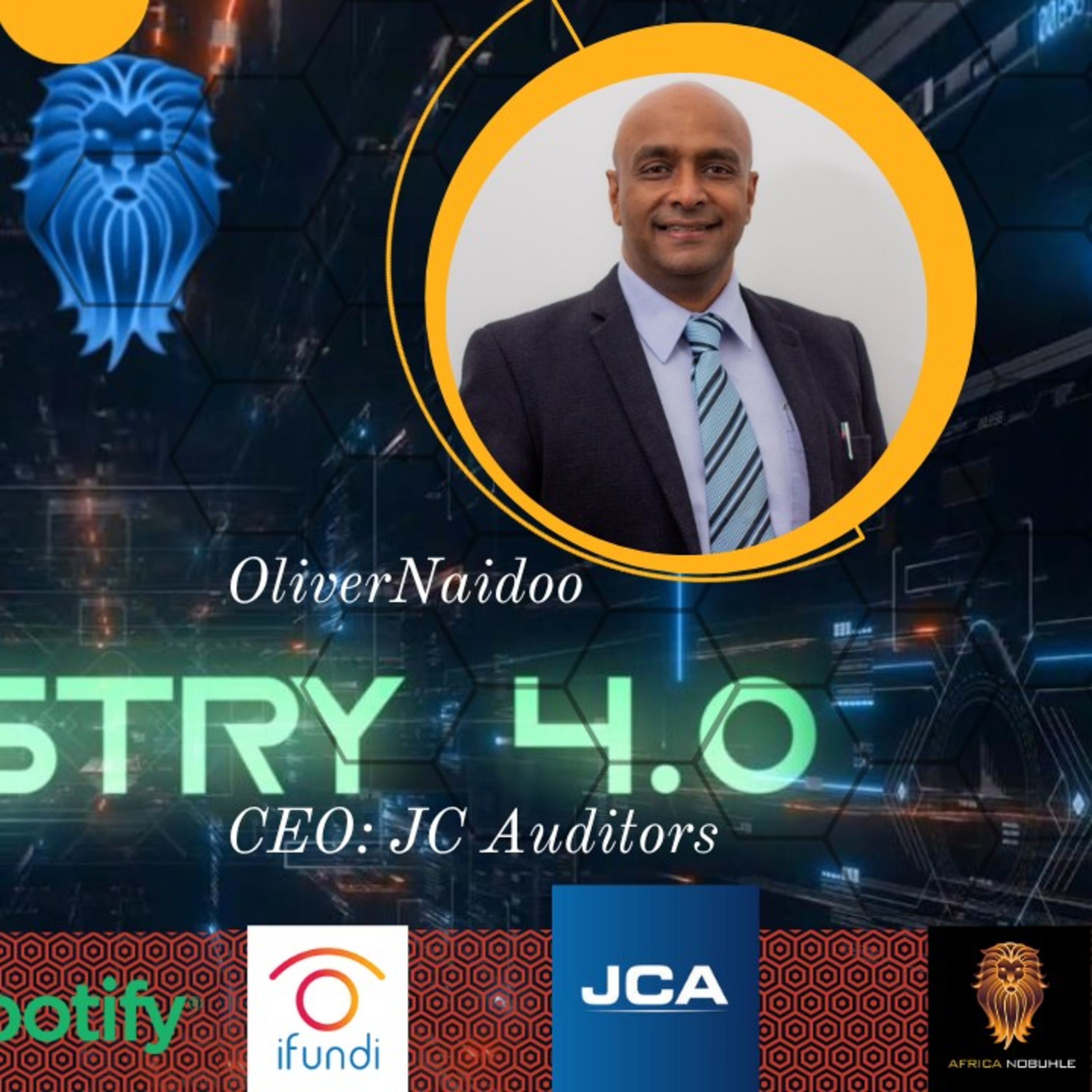INDUSTRY 4.0: JC Auditors Oliver Naidoo episode artwork