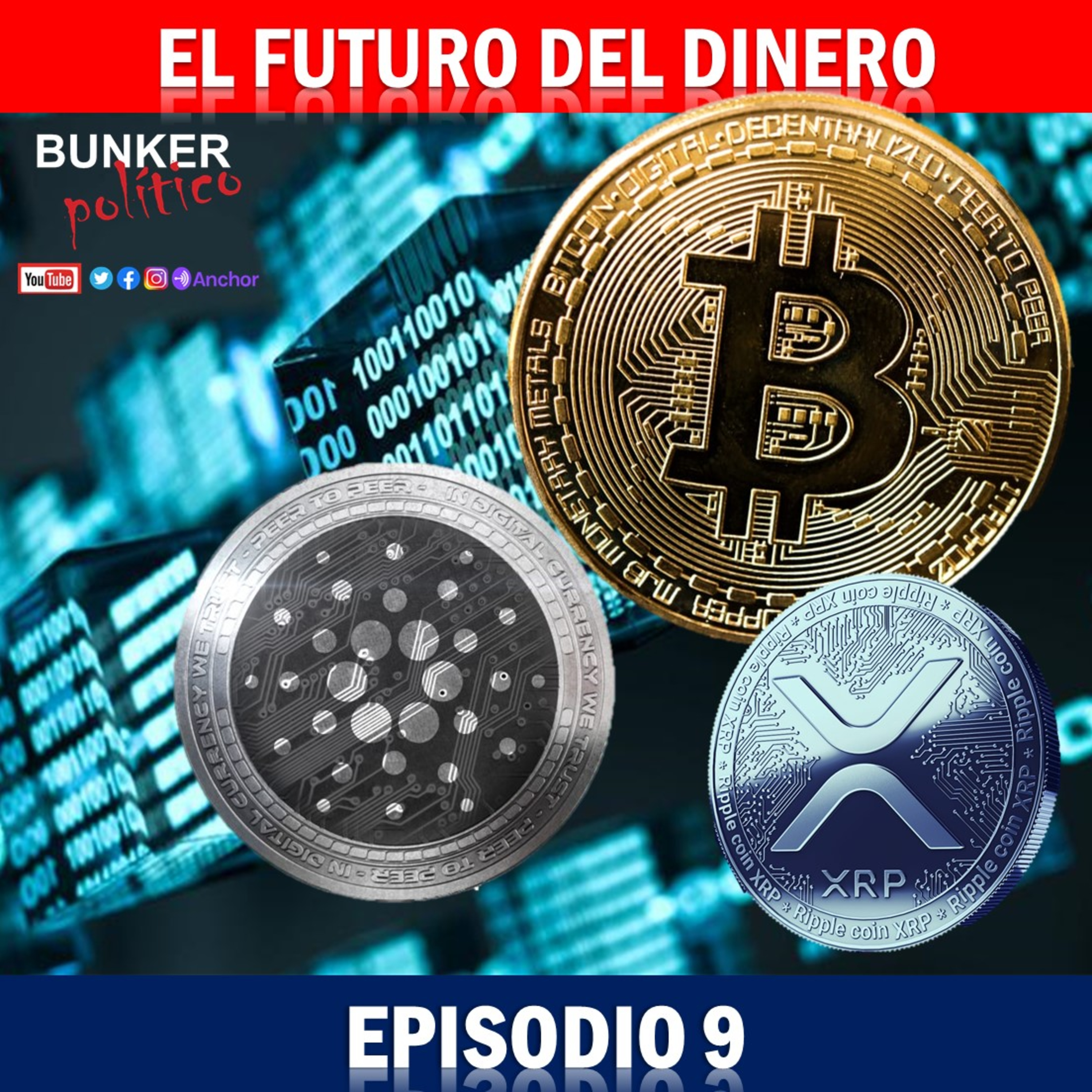 T1E9: El Futuro del Dinero episode artwork