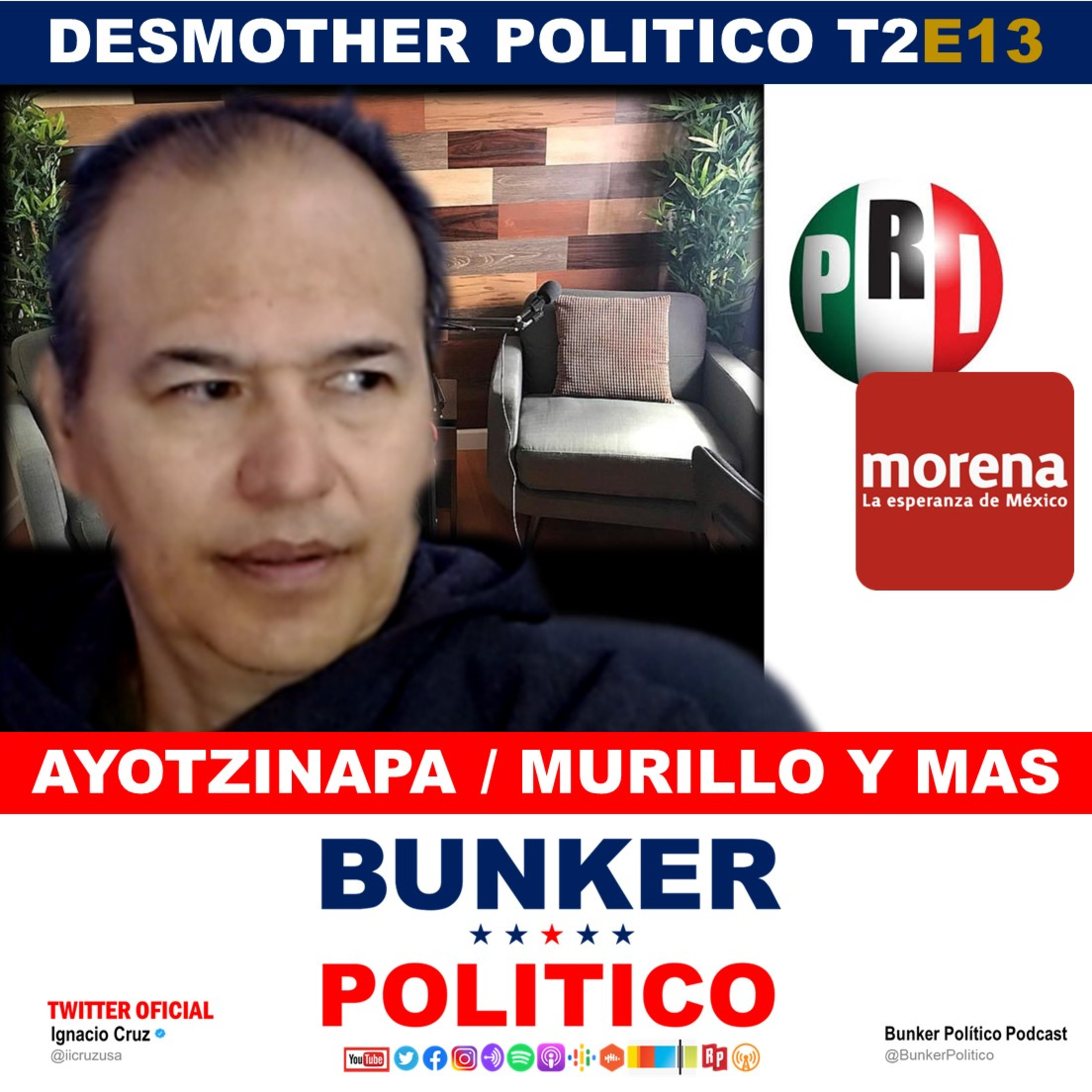 Ayotzinapa Murillo | Desmother Político  episode artwork
