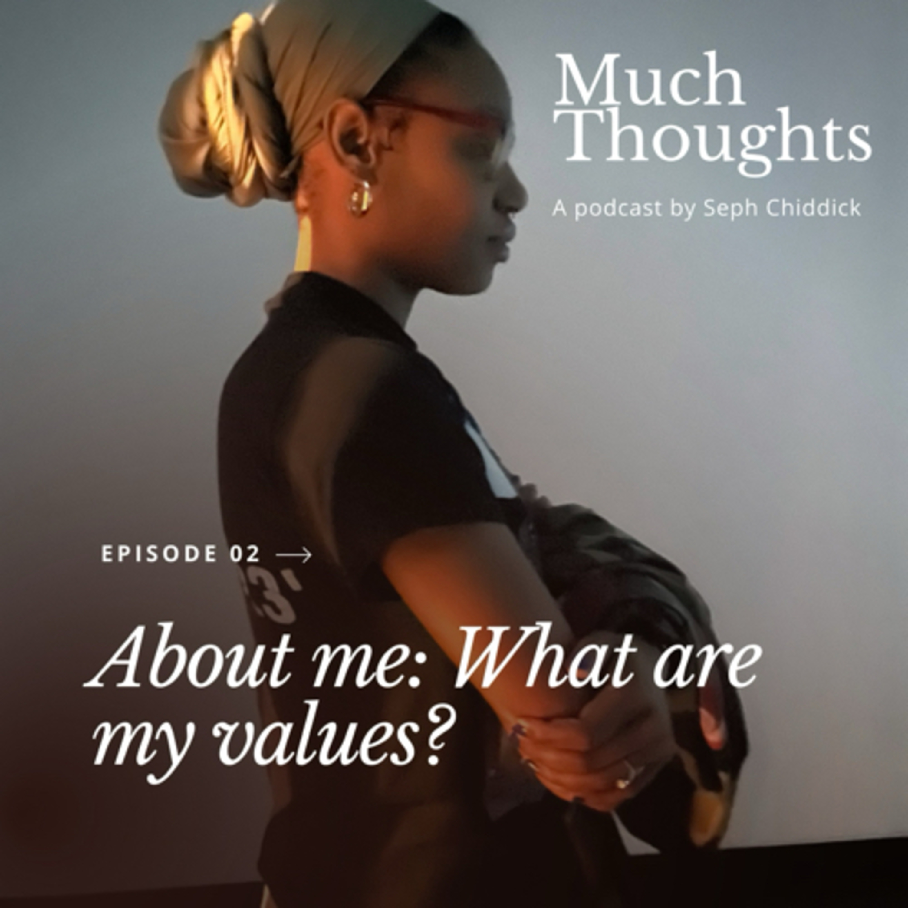 what are my values?  episode artwork