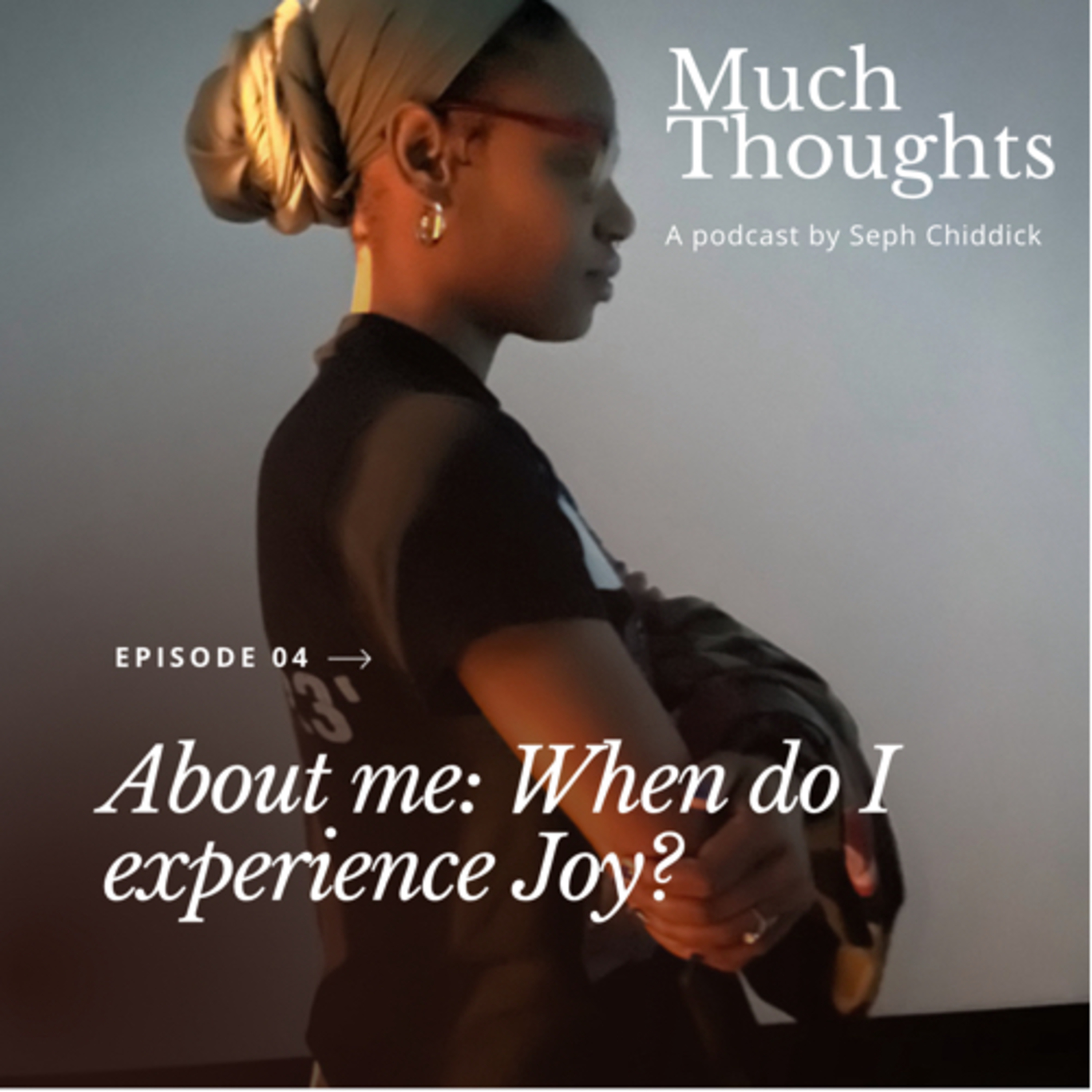 when do i experience joy? episode artwork