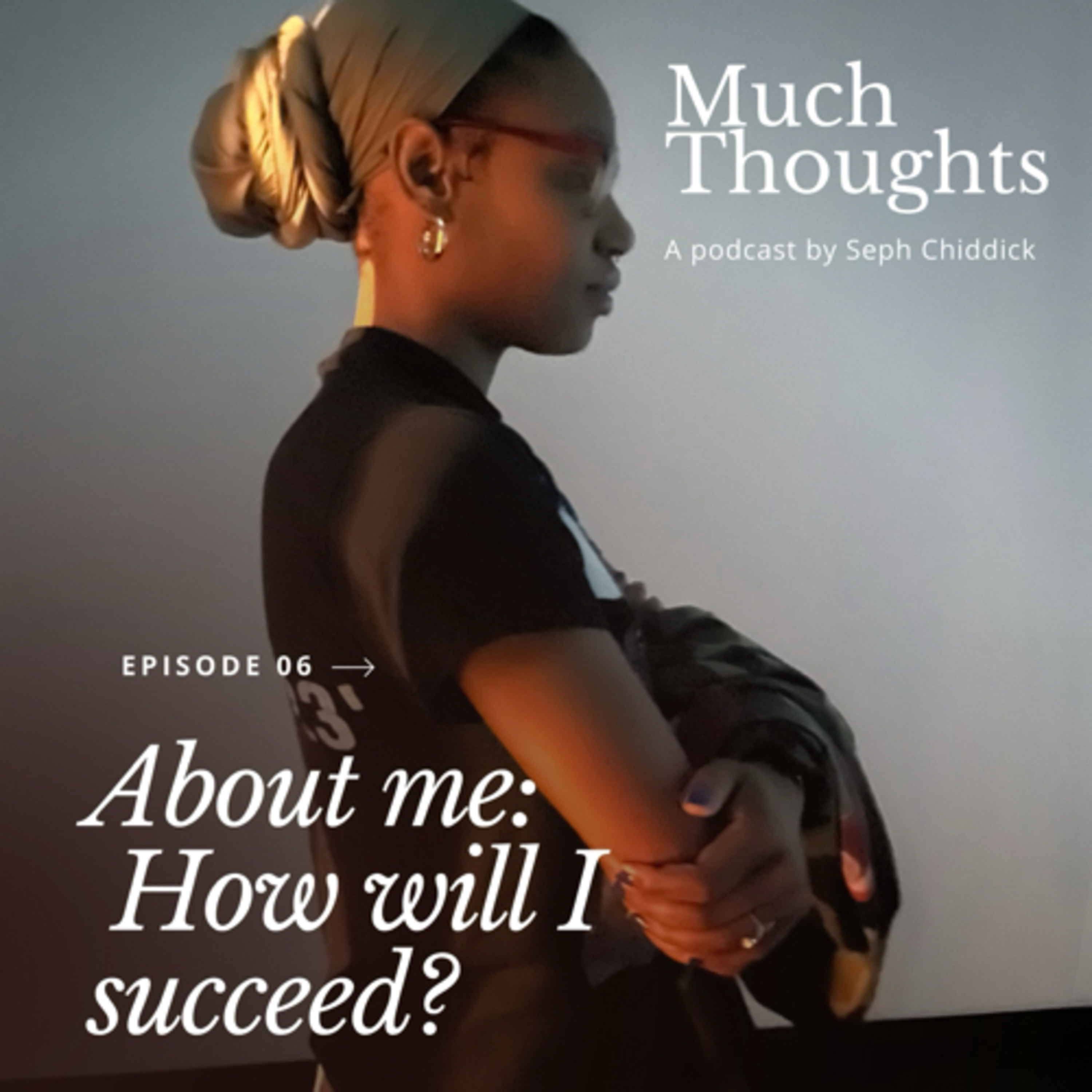 how will I succeed?  episode artwork