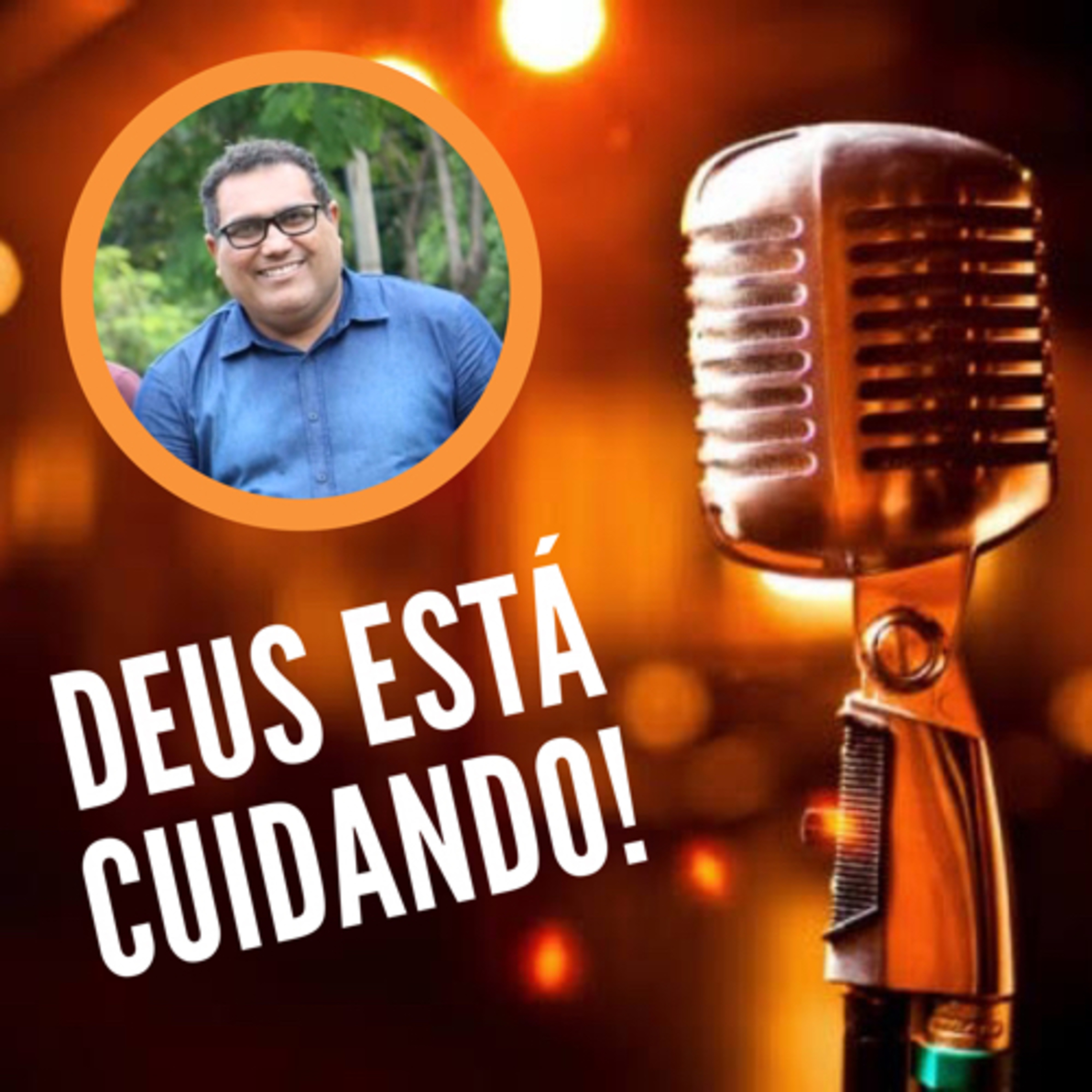 DEUS ESTÁ CUIDANDO - Parte 2 episode artwork