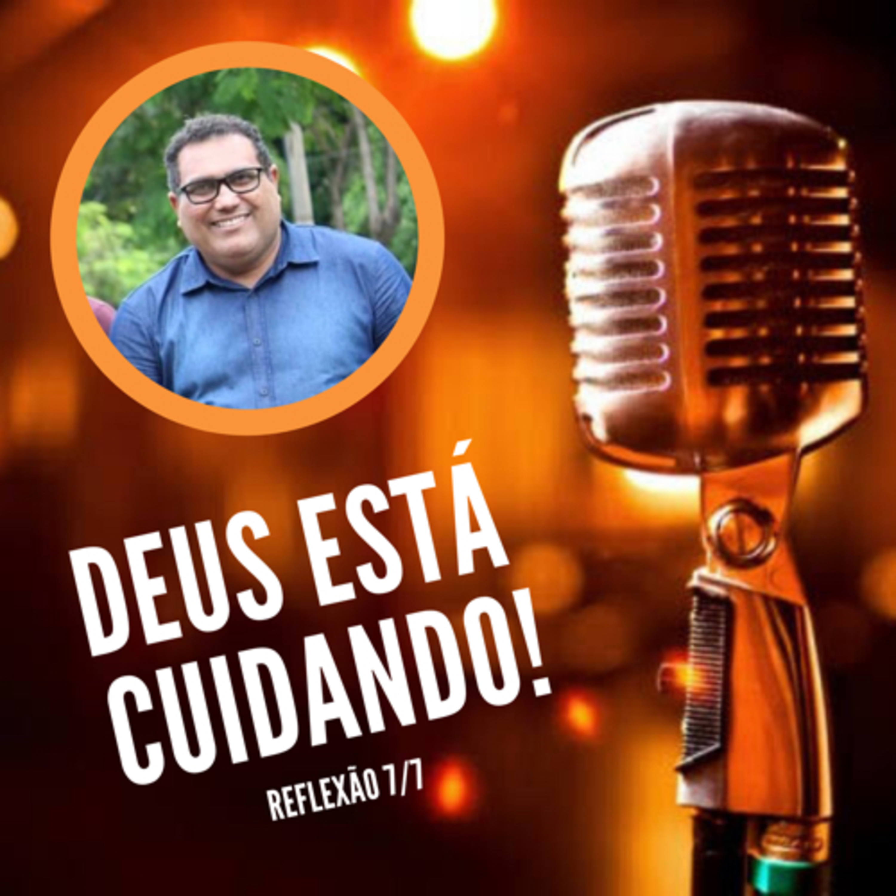 DEUS ESTÁ CUIDANDO 7/7 episode artwork