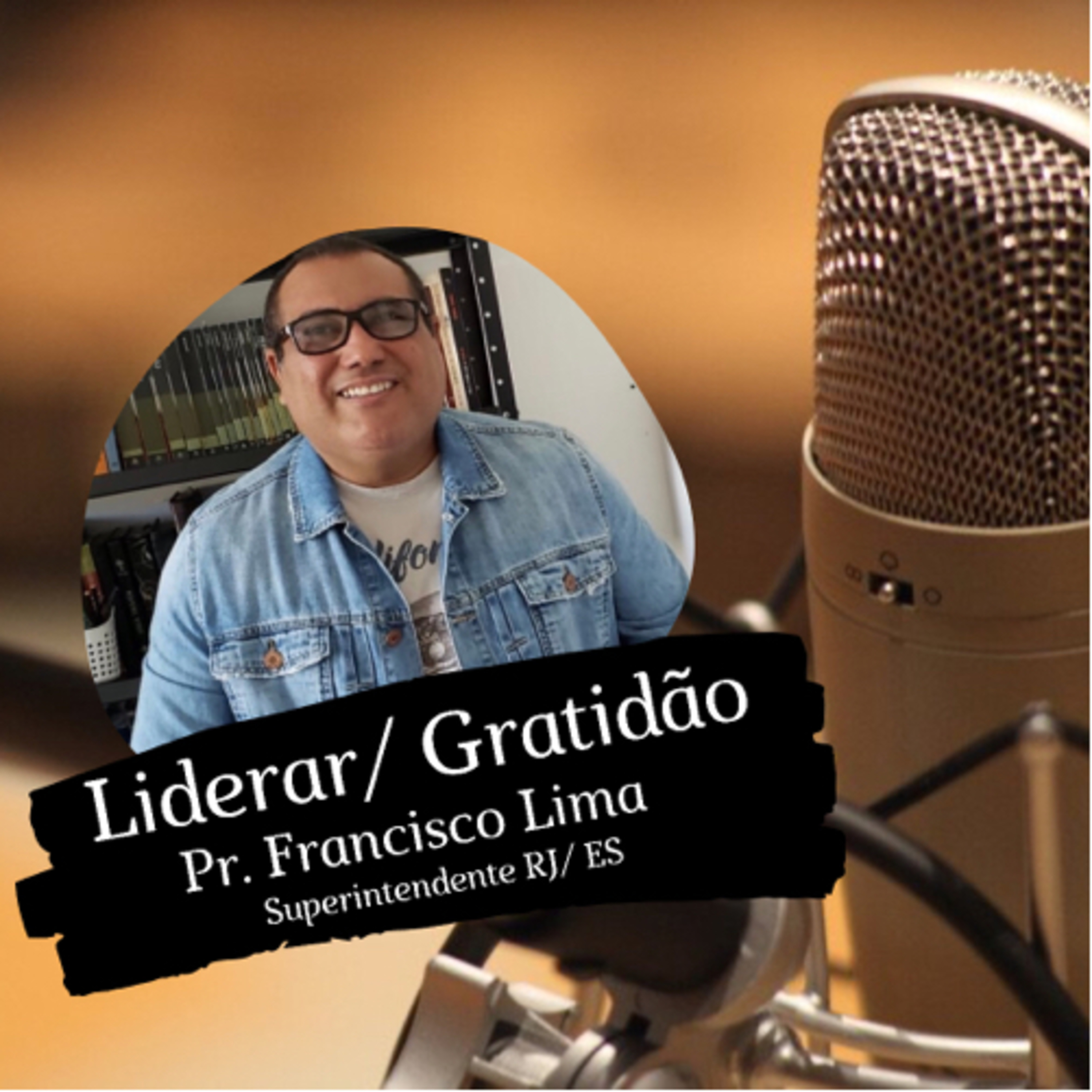 Liderar/ Gratidão  episode artwork