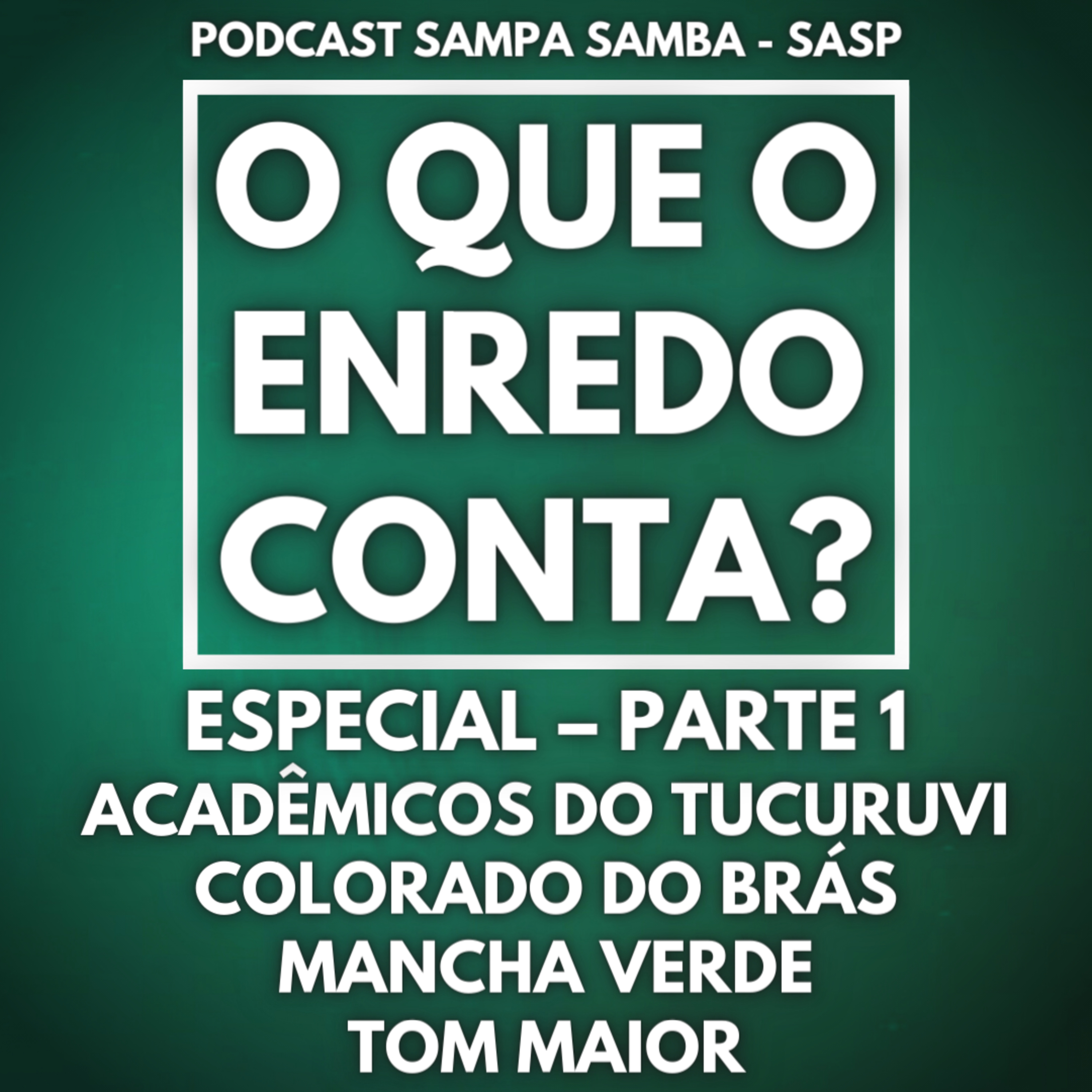 Episódio 81 - O que o Enredo conta? Especial - Parte 1 episode artwork