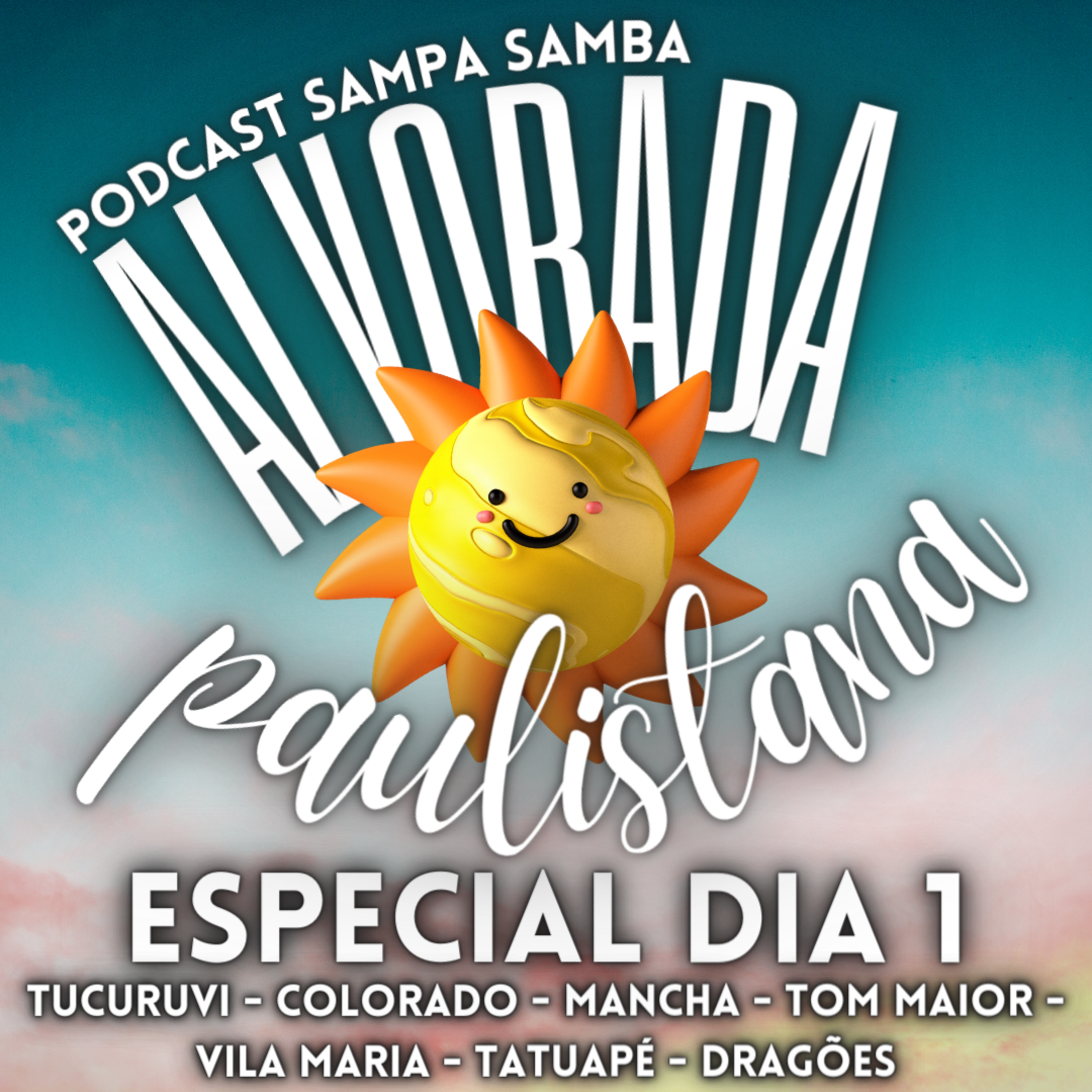 Episódio 87 - Alvorada Paulistana: 1º Dia Especial episode artwork