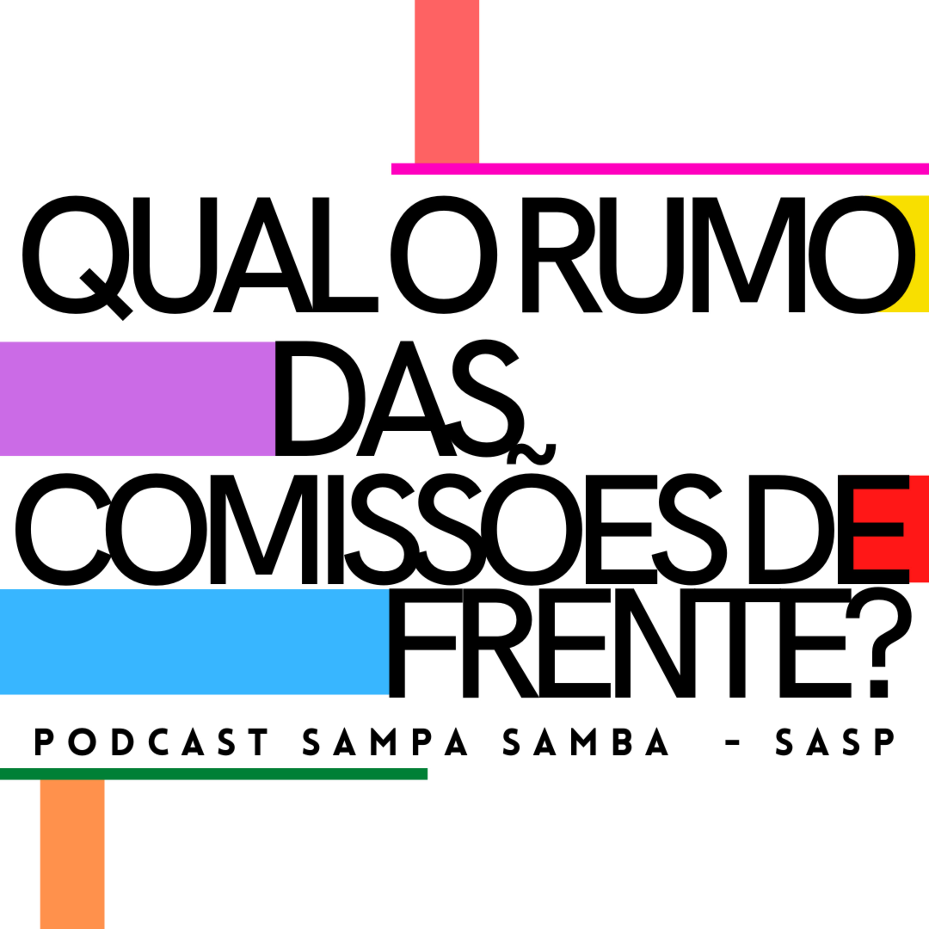 Episódio 94 - Qual o rumo das Comissões de Frente? episode artwork