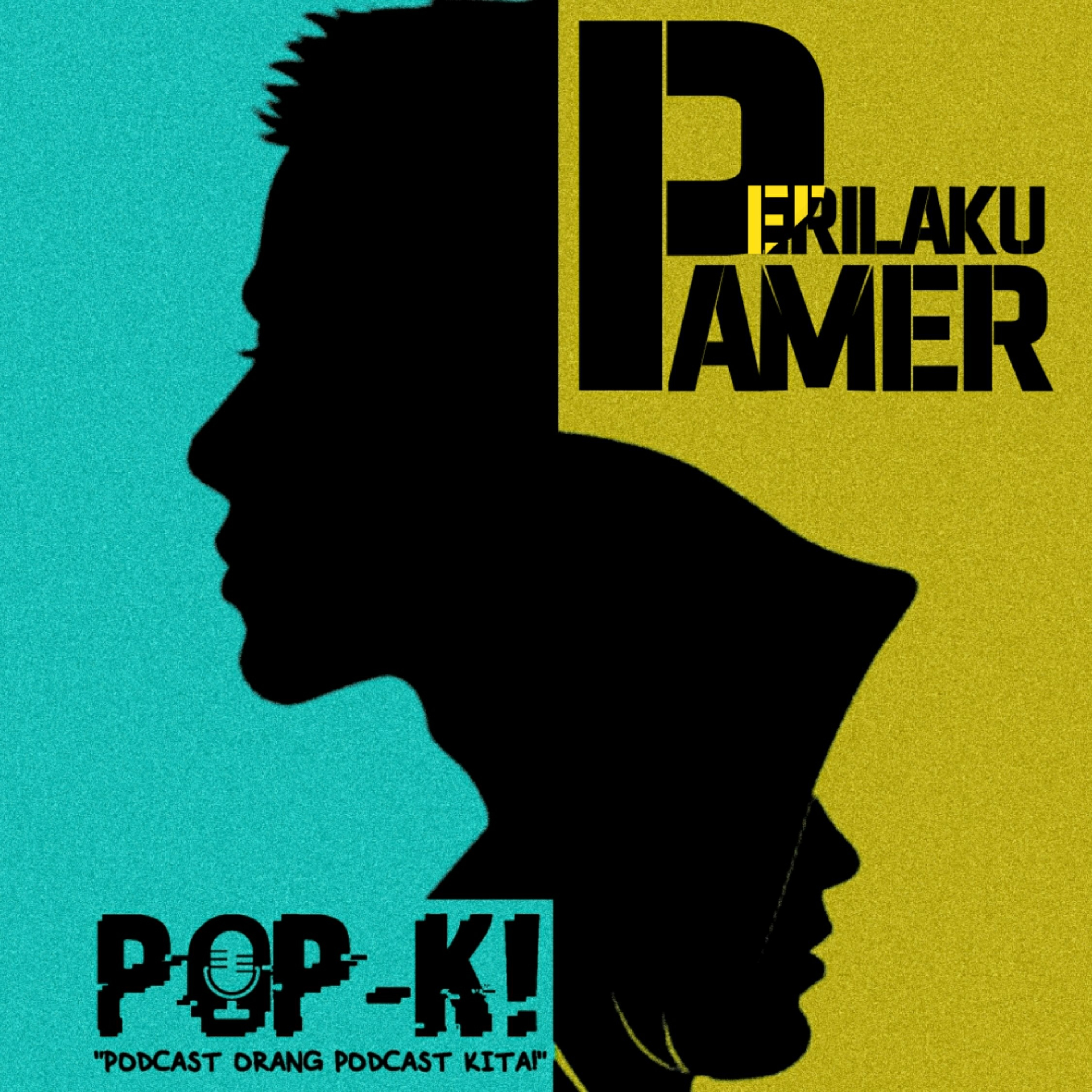PERILAKU PAMER - ft. Istri
