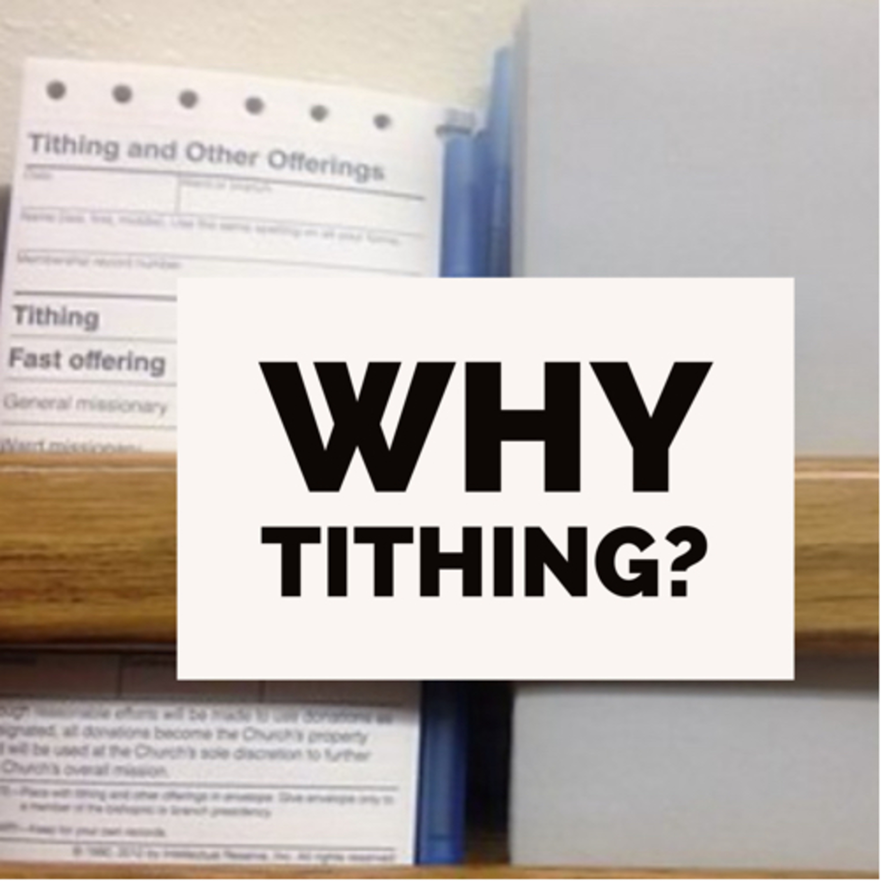 Why Tithing?