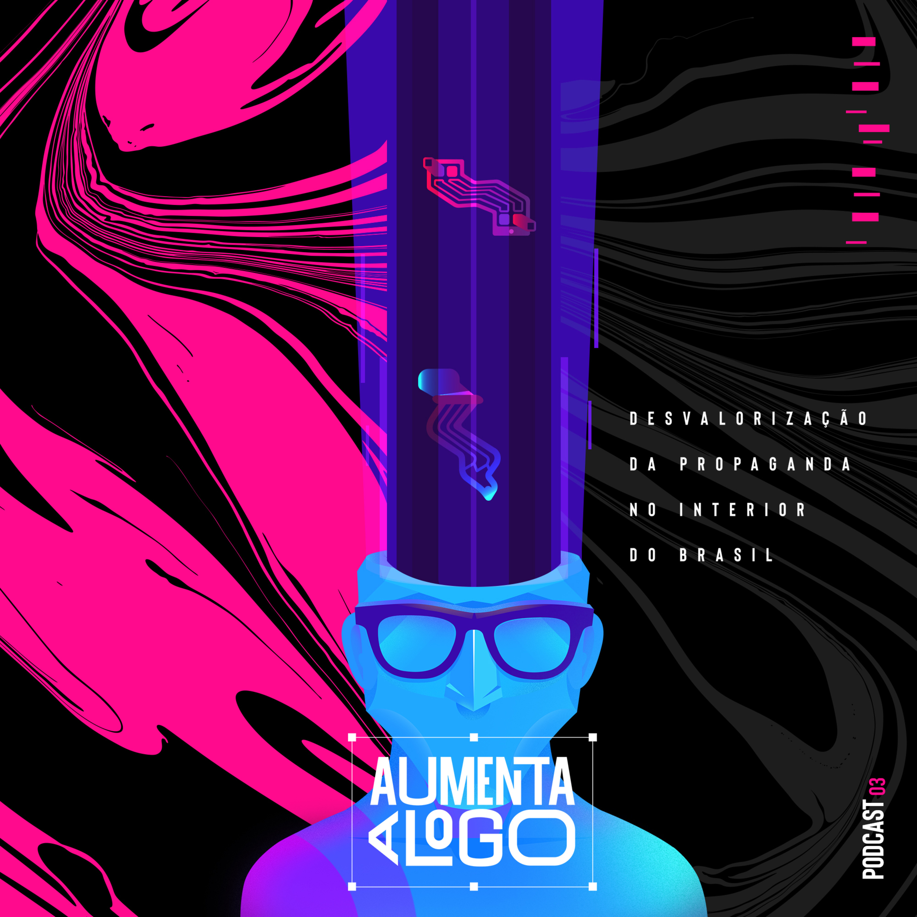 3 - A desvalorização da propaganda no interior do Brasil episode artwork
