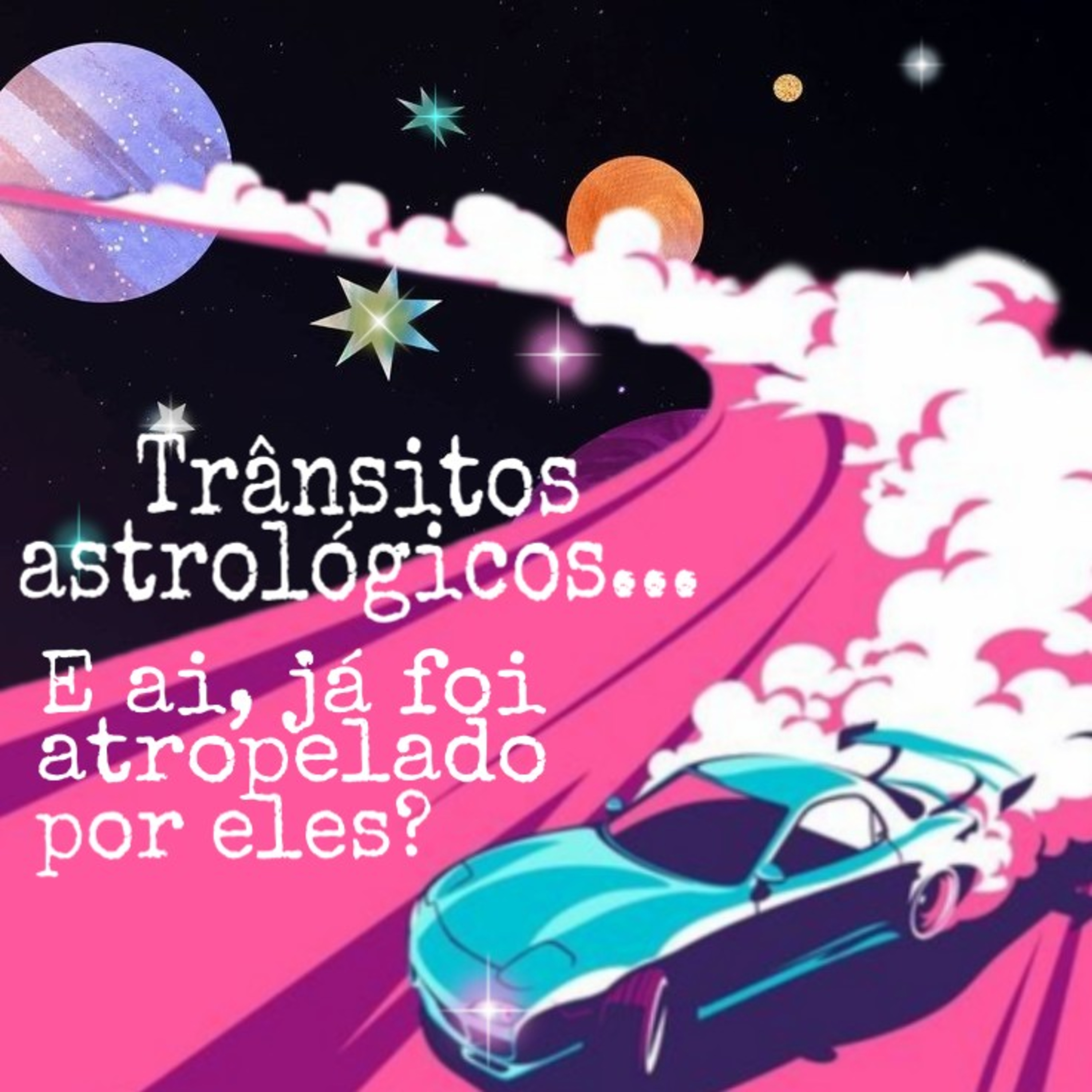 Delírios Astrológicos Podcast - (Astrologia)