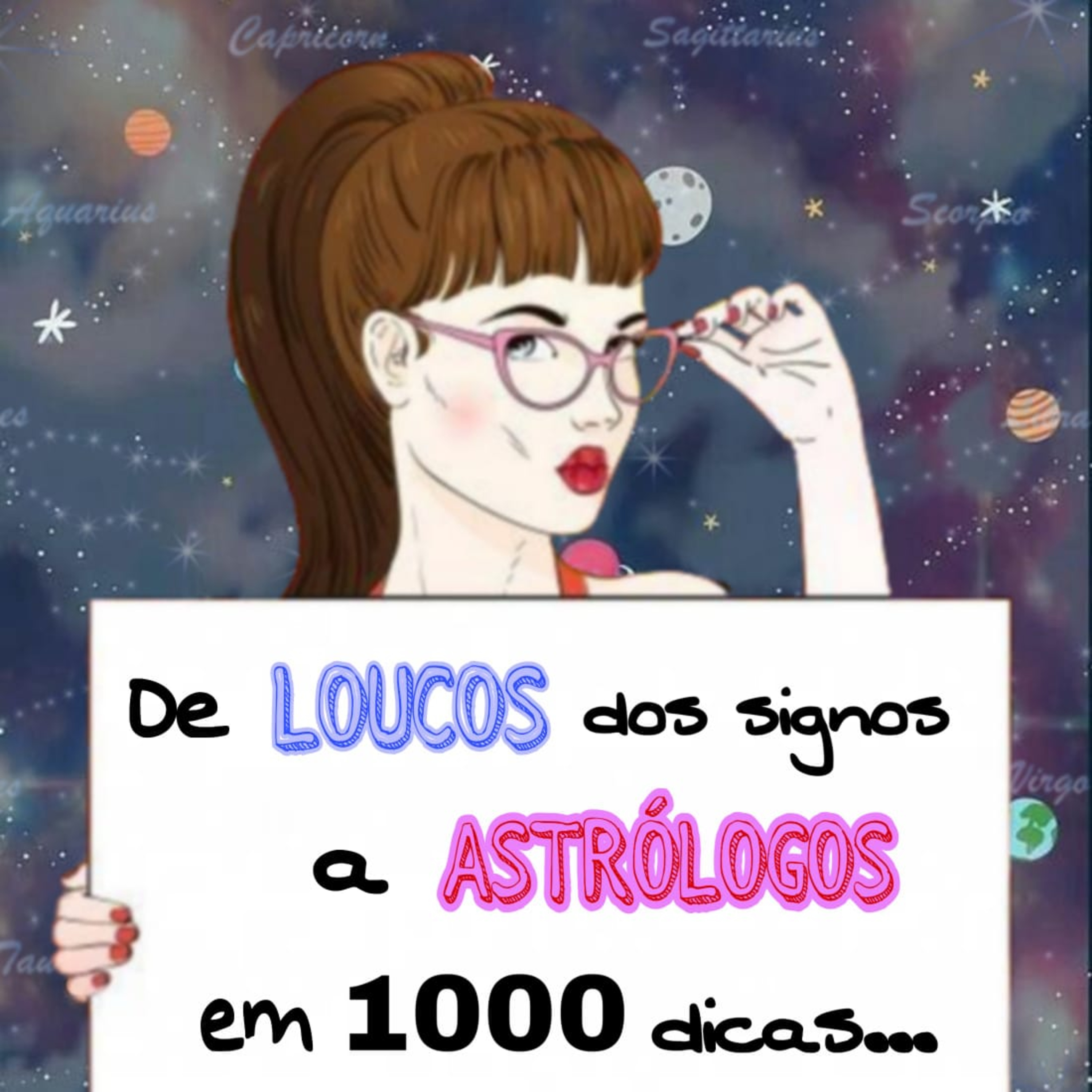 Delírios Astrológicos Podcast - (Astrologia)