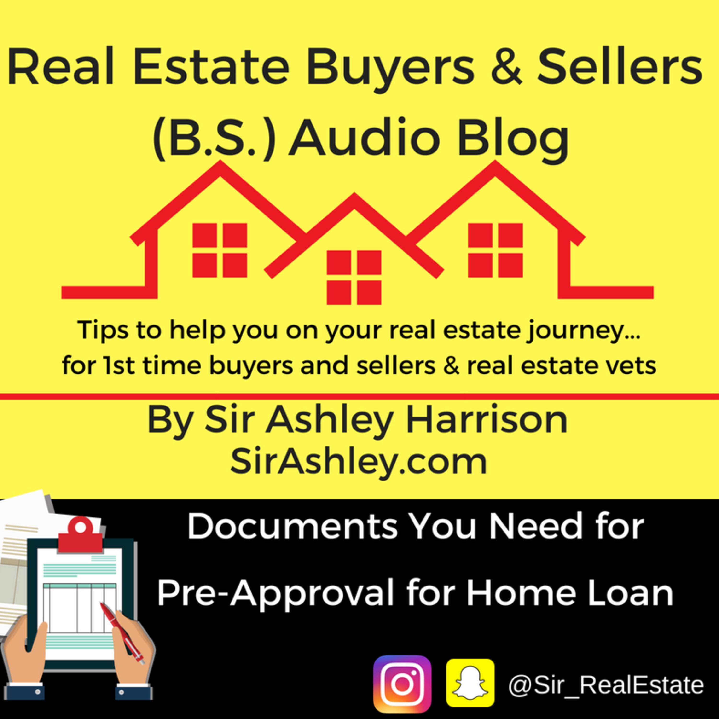 Real Estate Buyers & Sellers Audio Blog by Sir Ashley Harrison