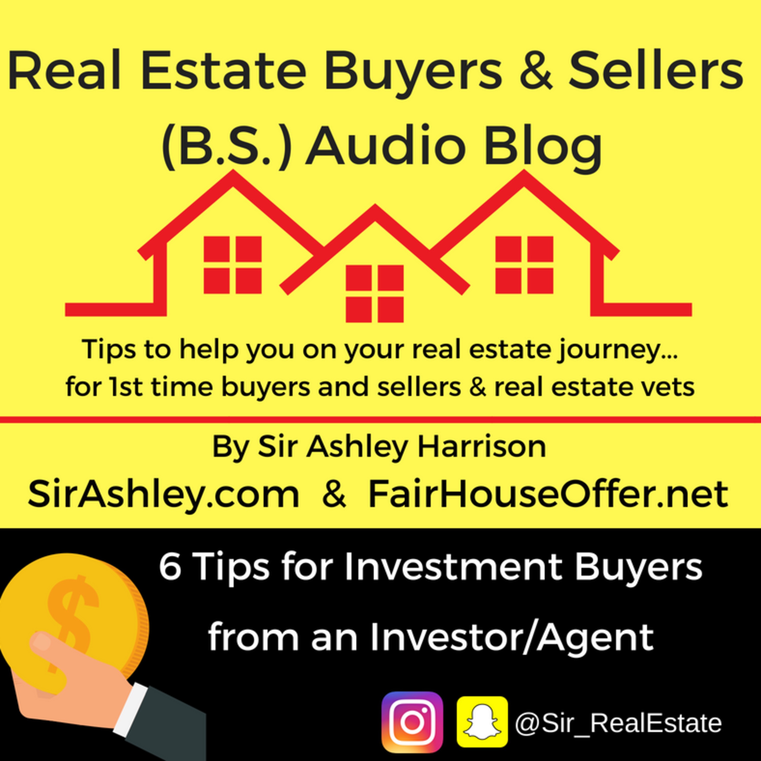 Real Estate Buyers & Sellers Audio Blog by Sir Ashley Harrison