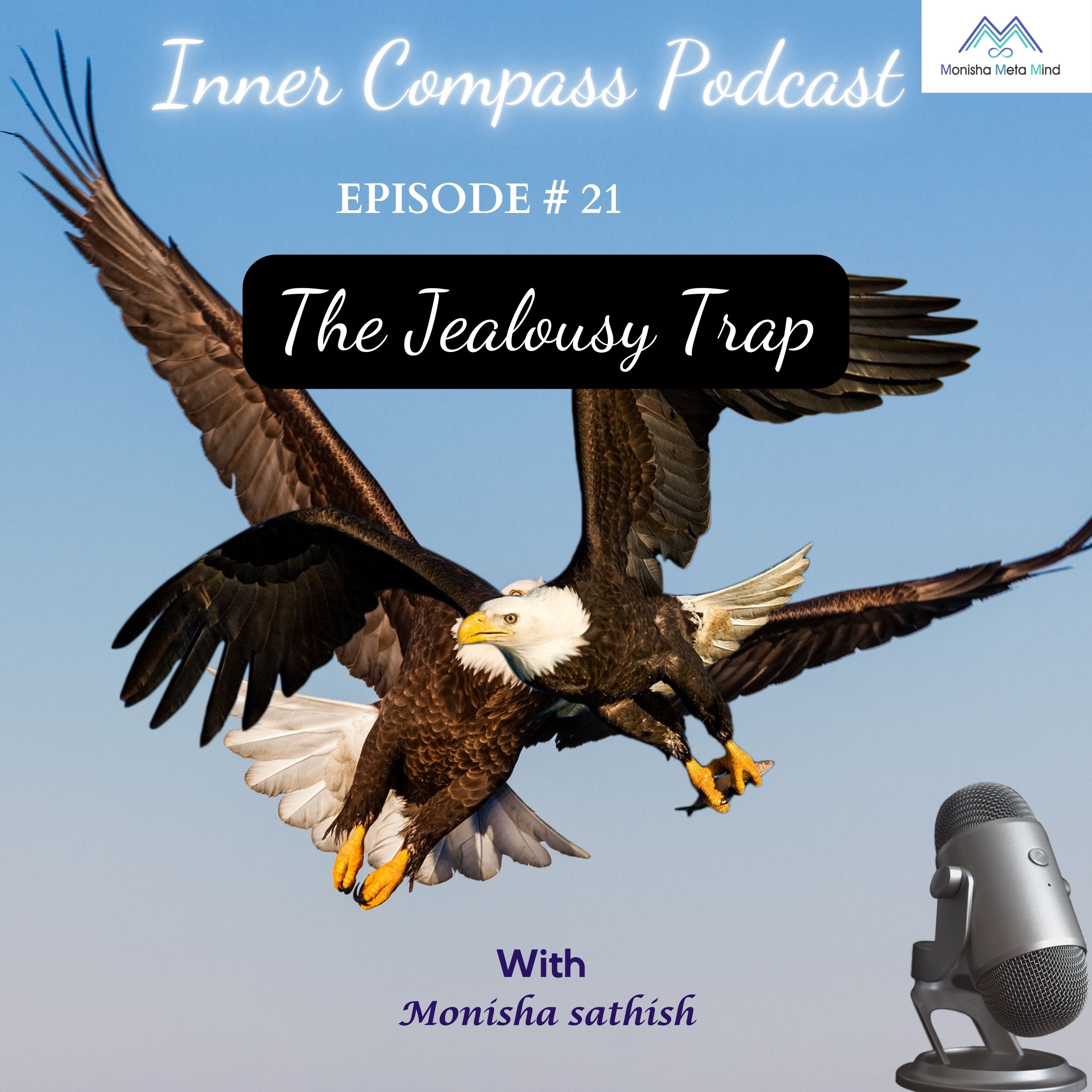 The Jealousy Trap: Is Envy stealing your joy?  episode artwork