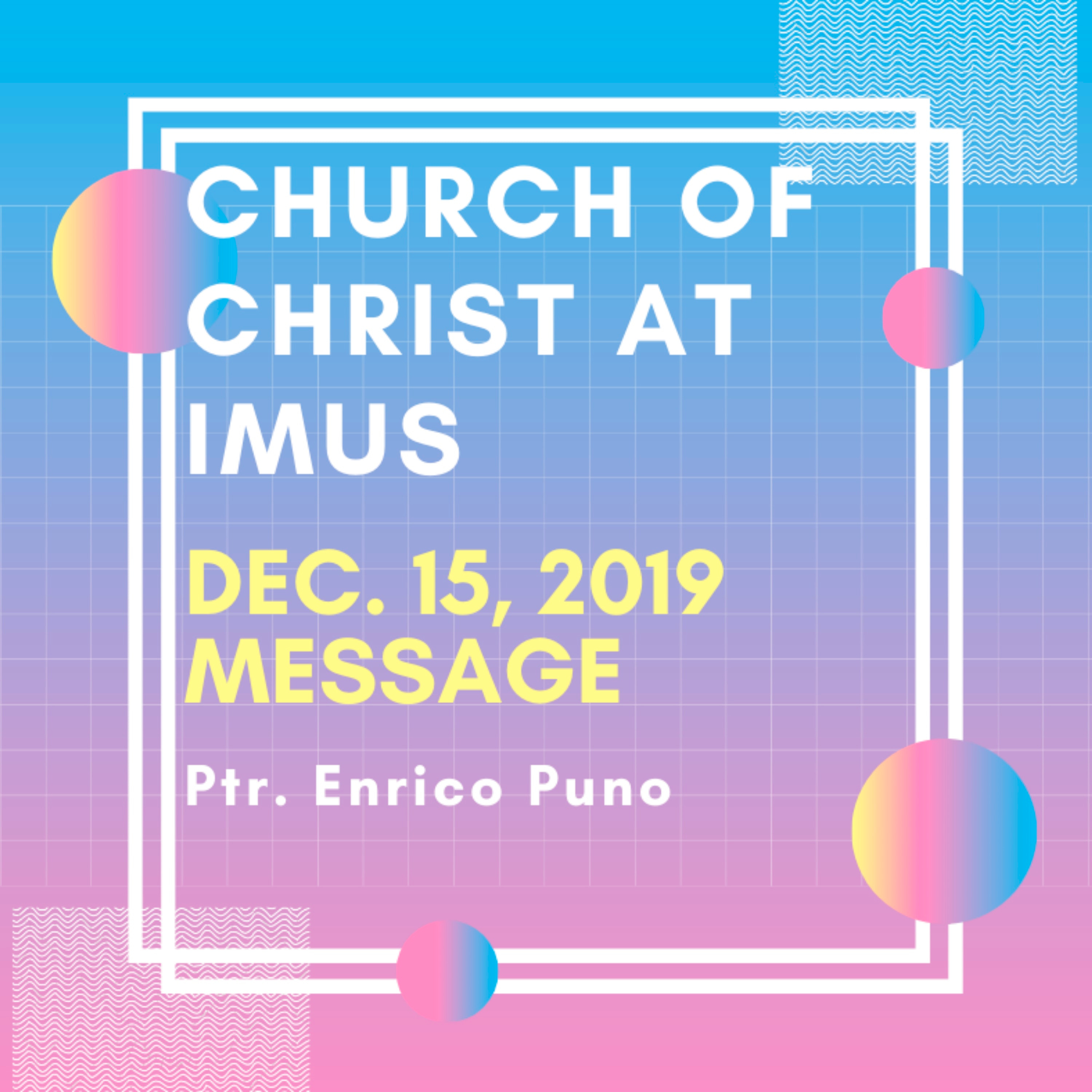 Church of Christ at Imus Sunday Messages