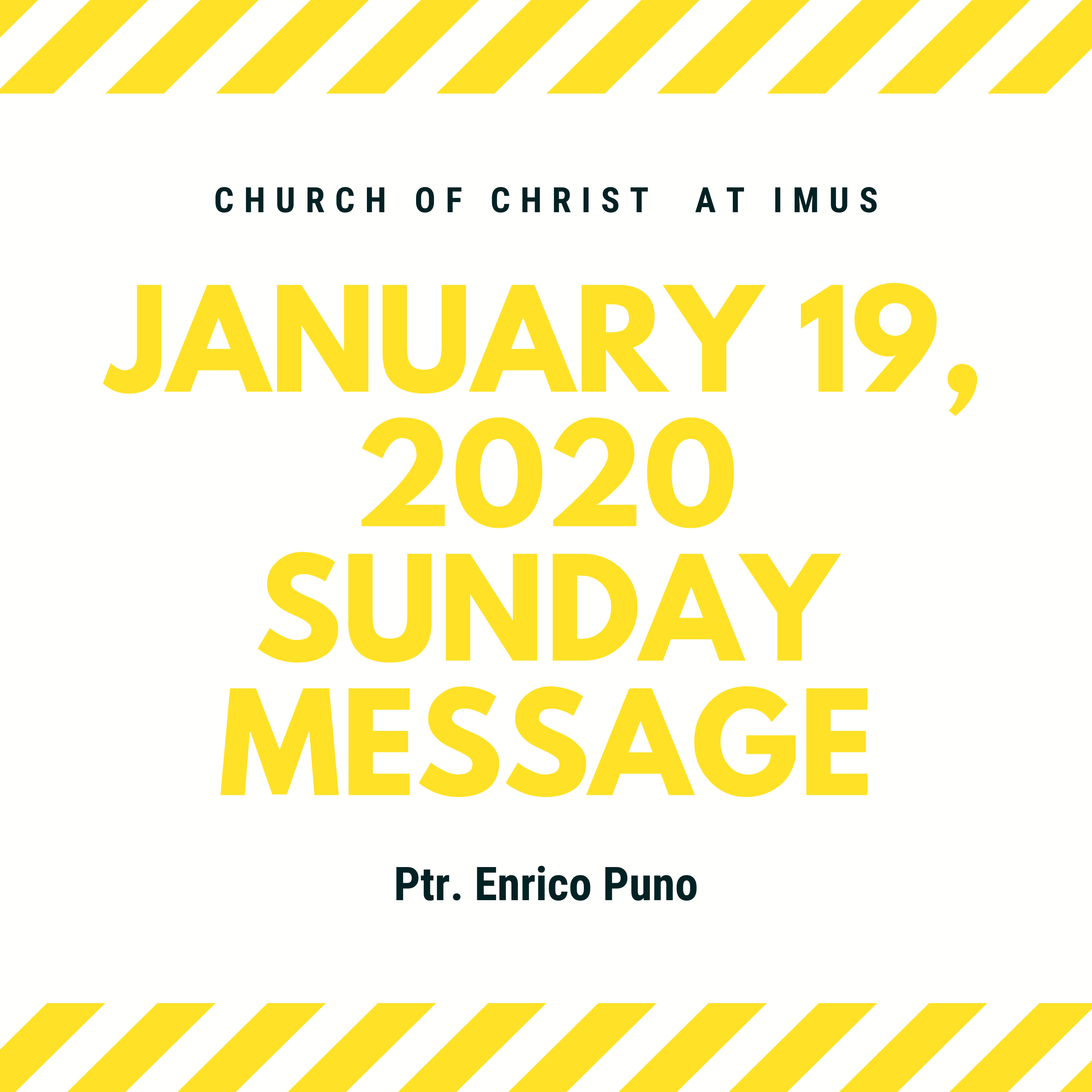 Church of Christ at Imus Sunday Messages