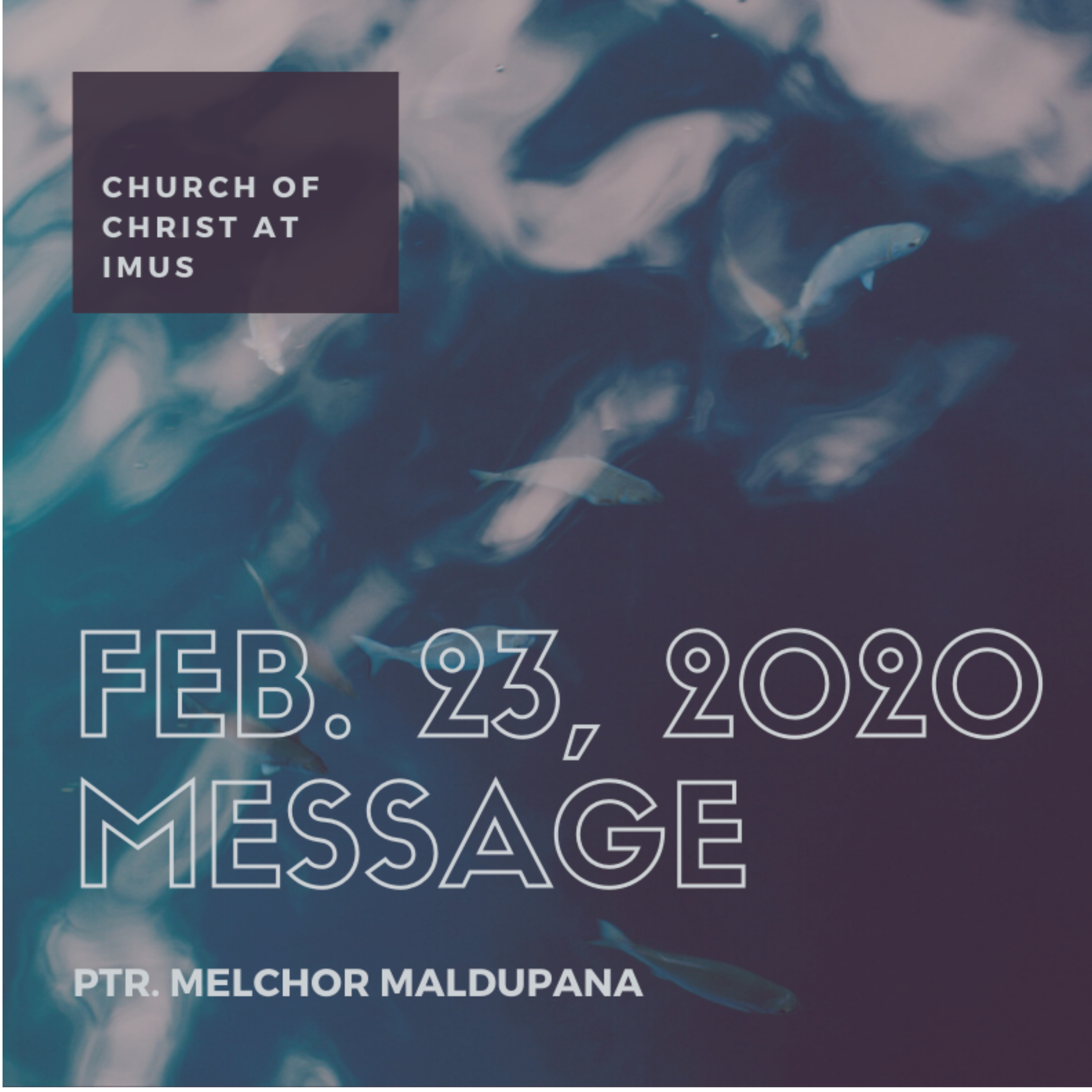 Church of Christ at Imus Sunday Messages