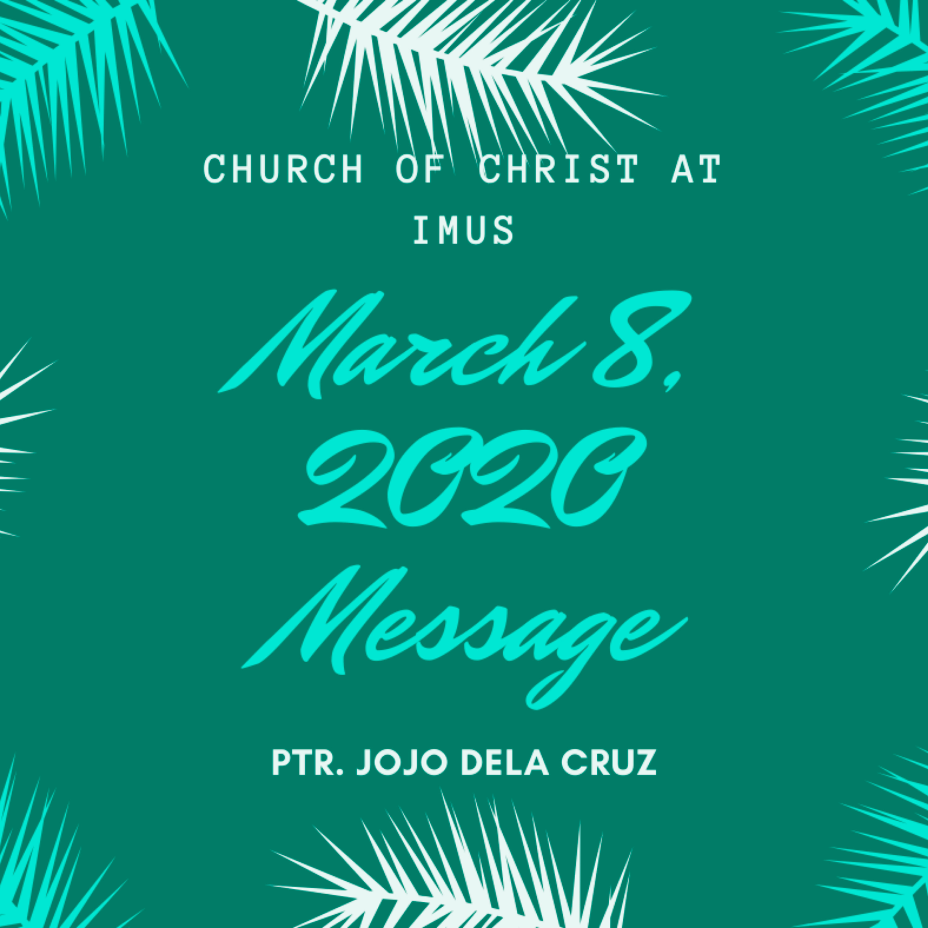 Church of Christ at Imus Sunday Messages