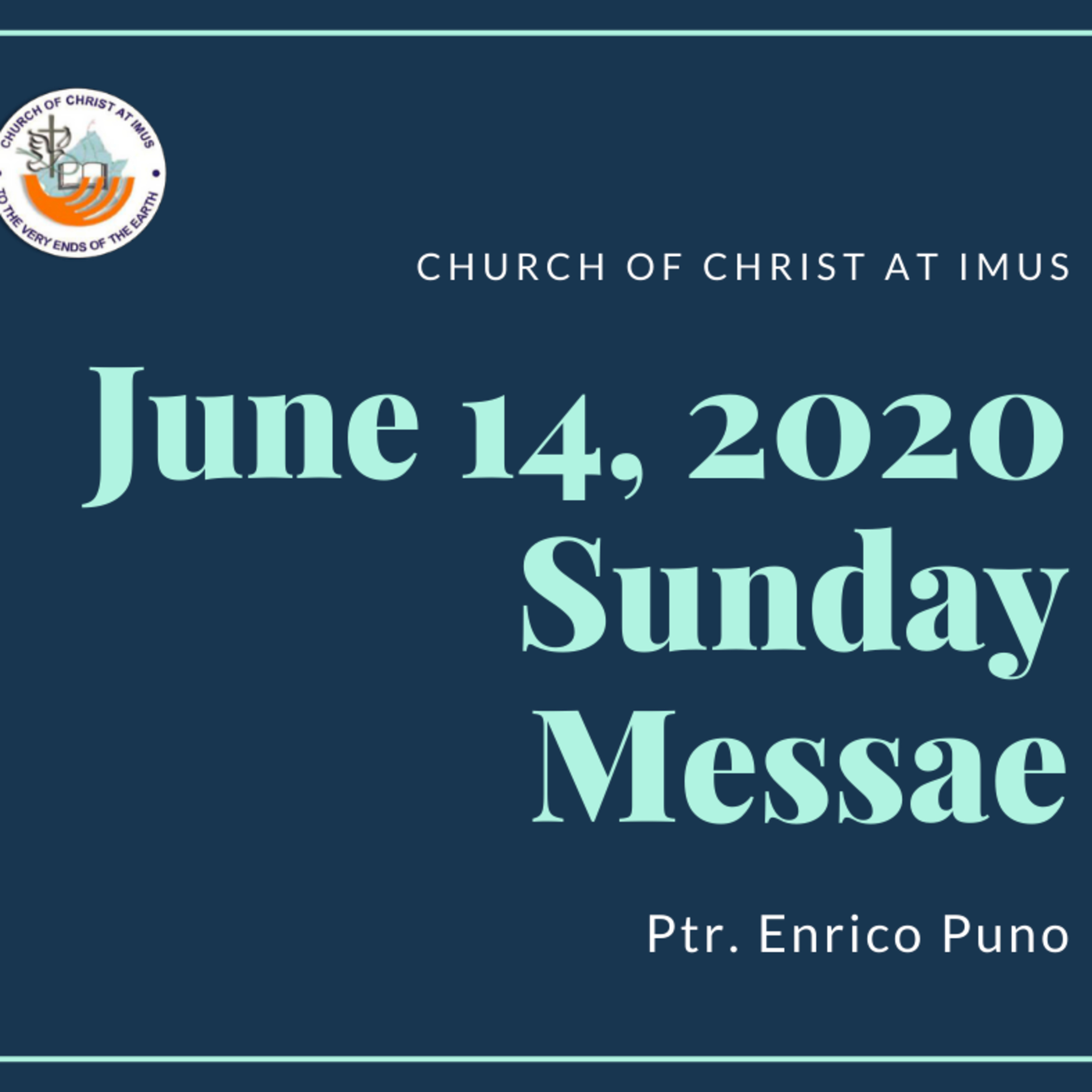 Church of Christ at Imus Sunday Messages