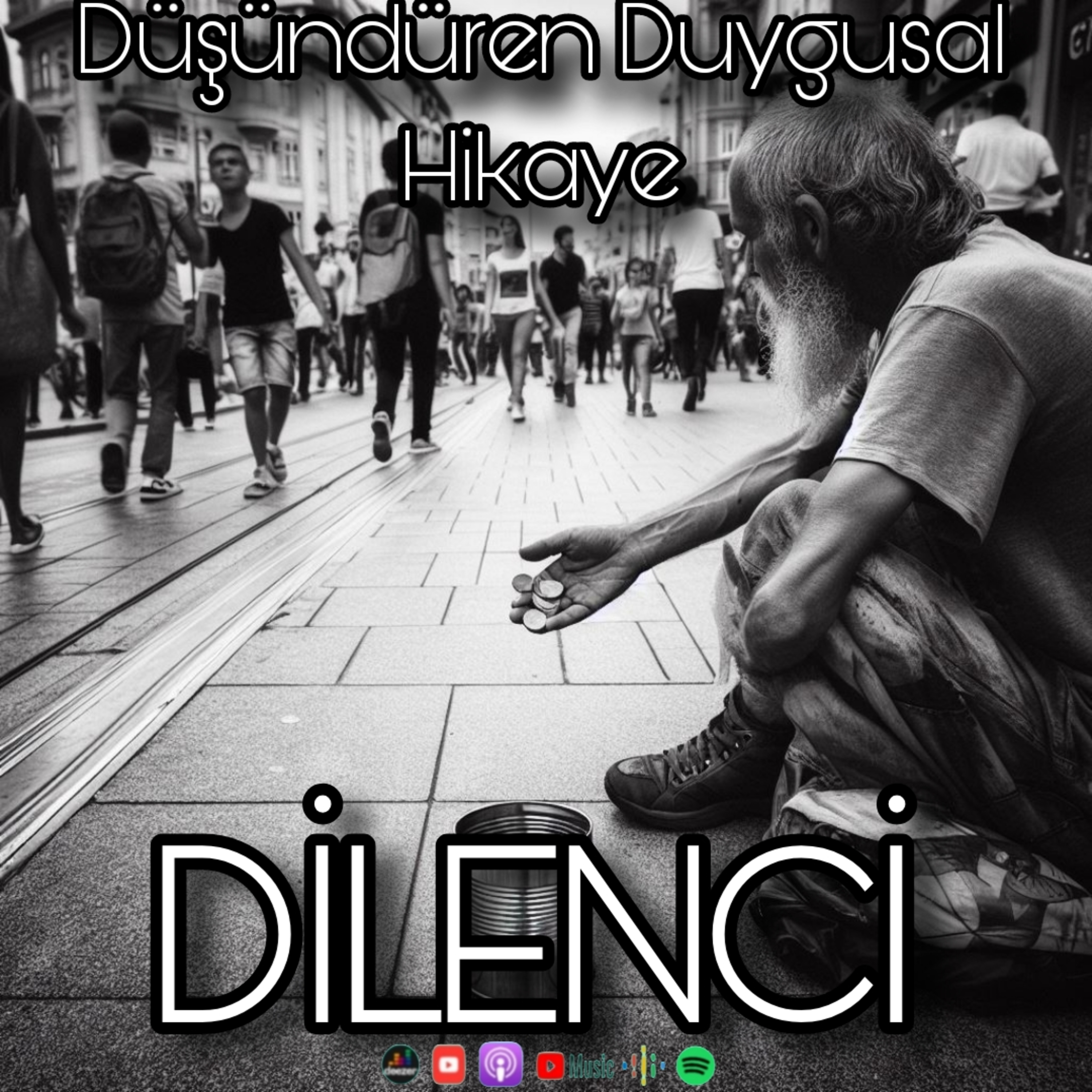 DİLENCİ (SESLİ KİTAP/HİKAYE)  episode artwork