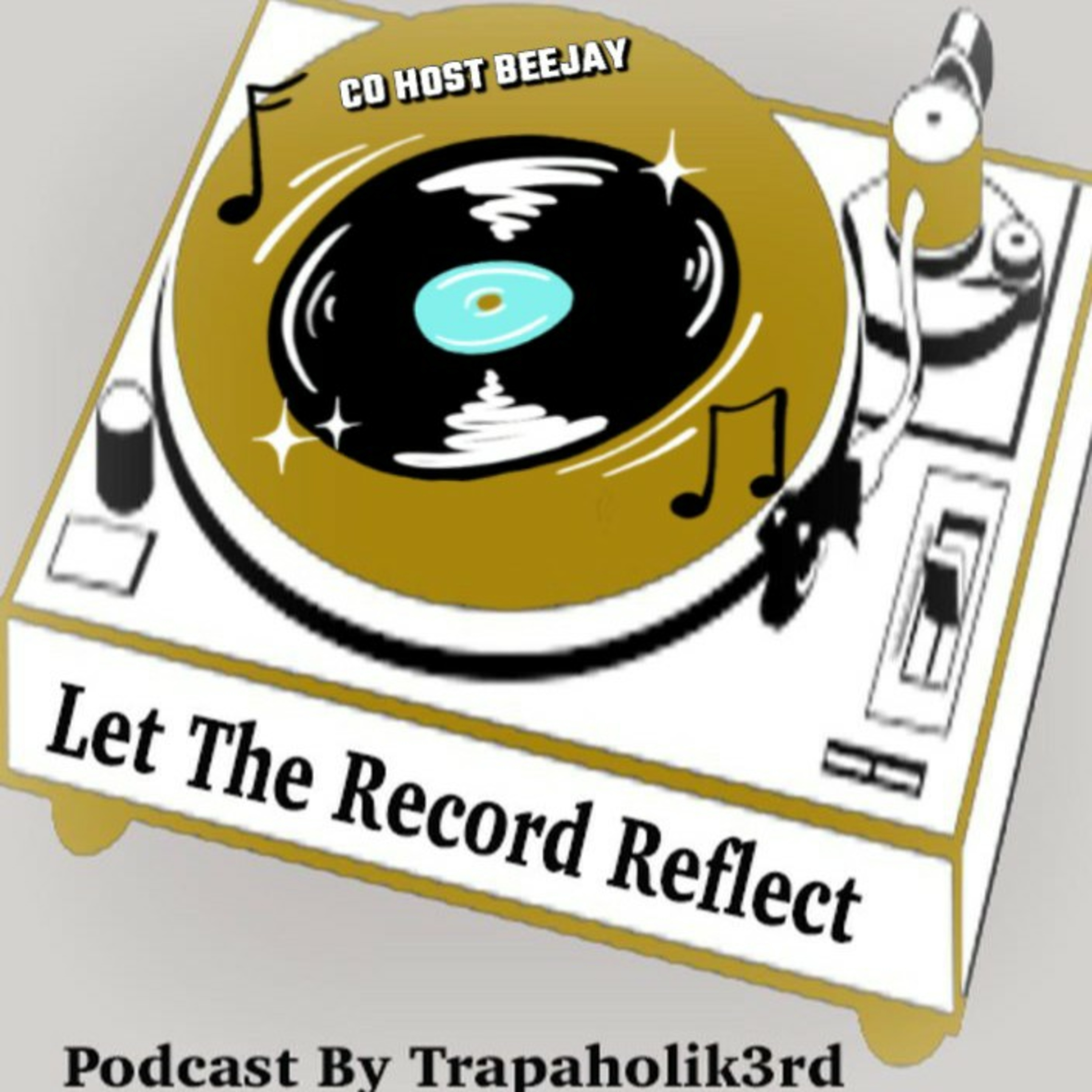 Let The Record Reflect Podcast