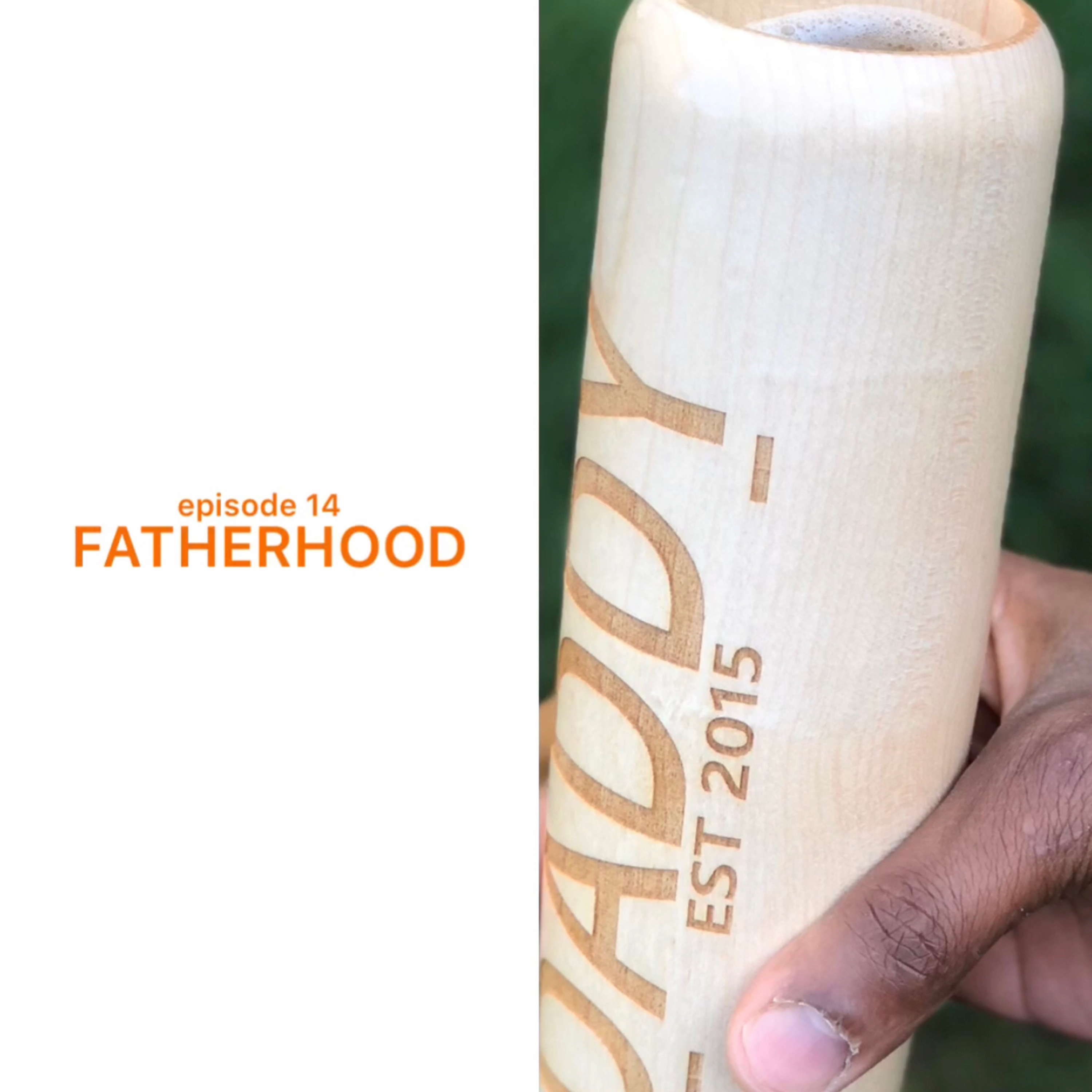 Fatherhood
