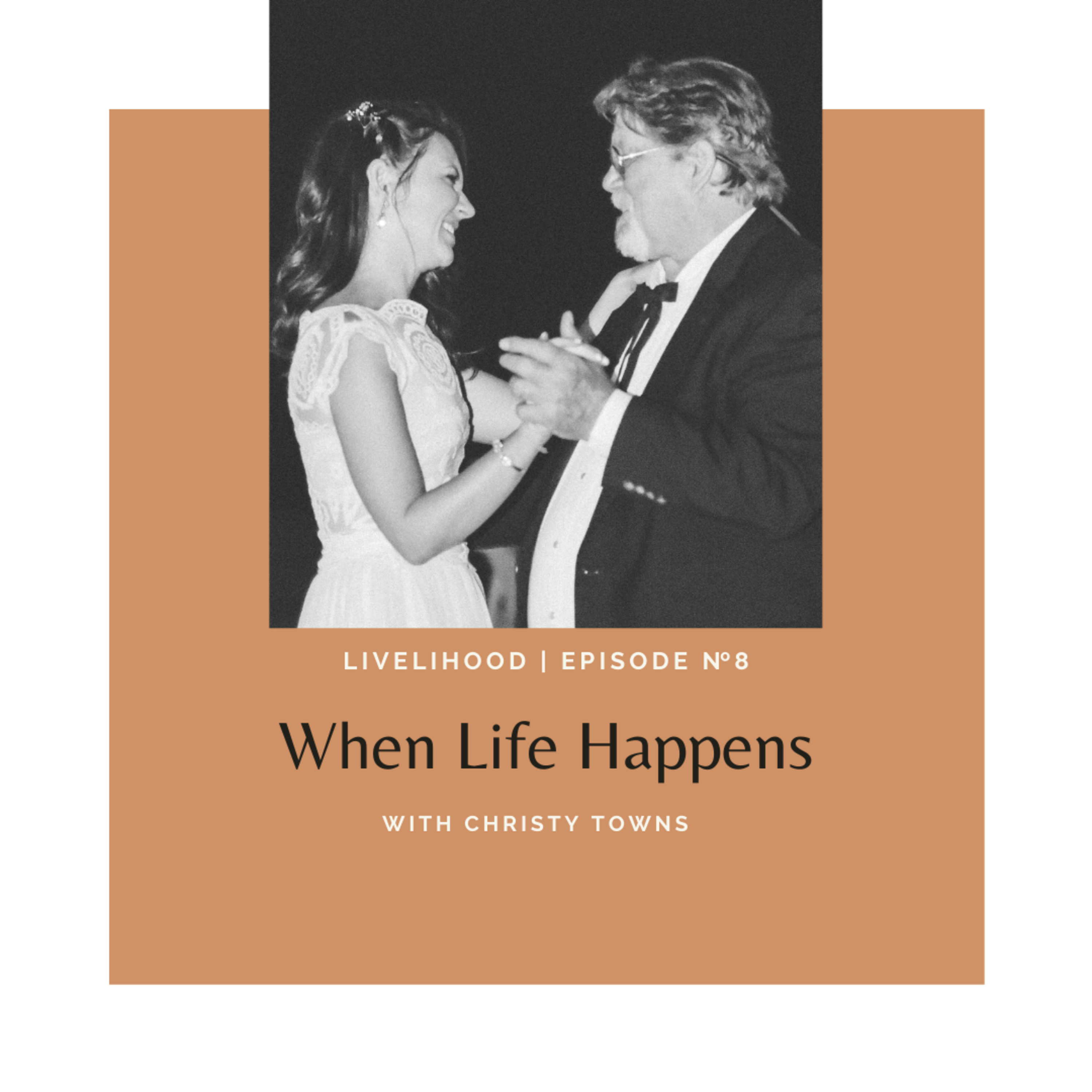 When Life Happens episode artwork