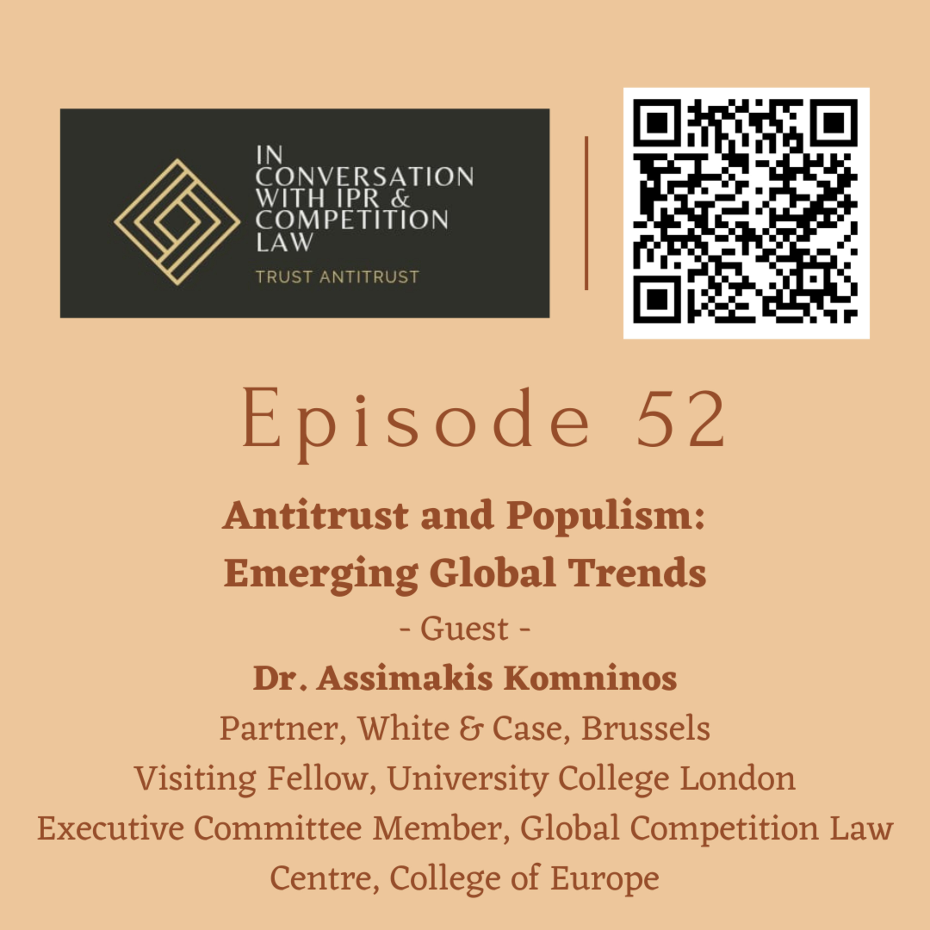 Ep 52: Antitrust and Populism with Dr Assimakis Komninos episode artwork