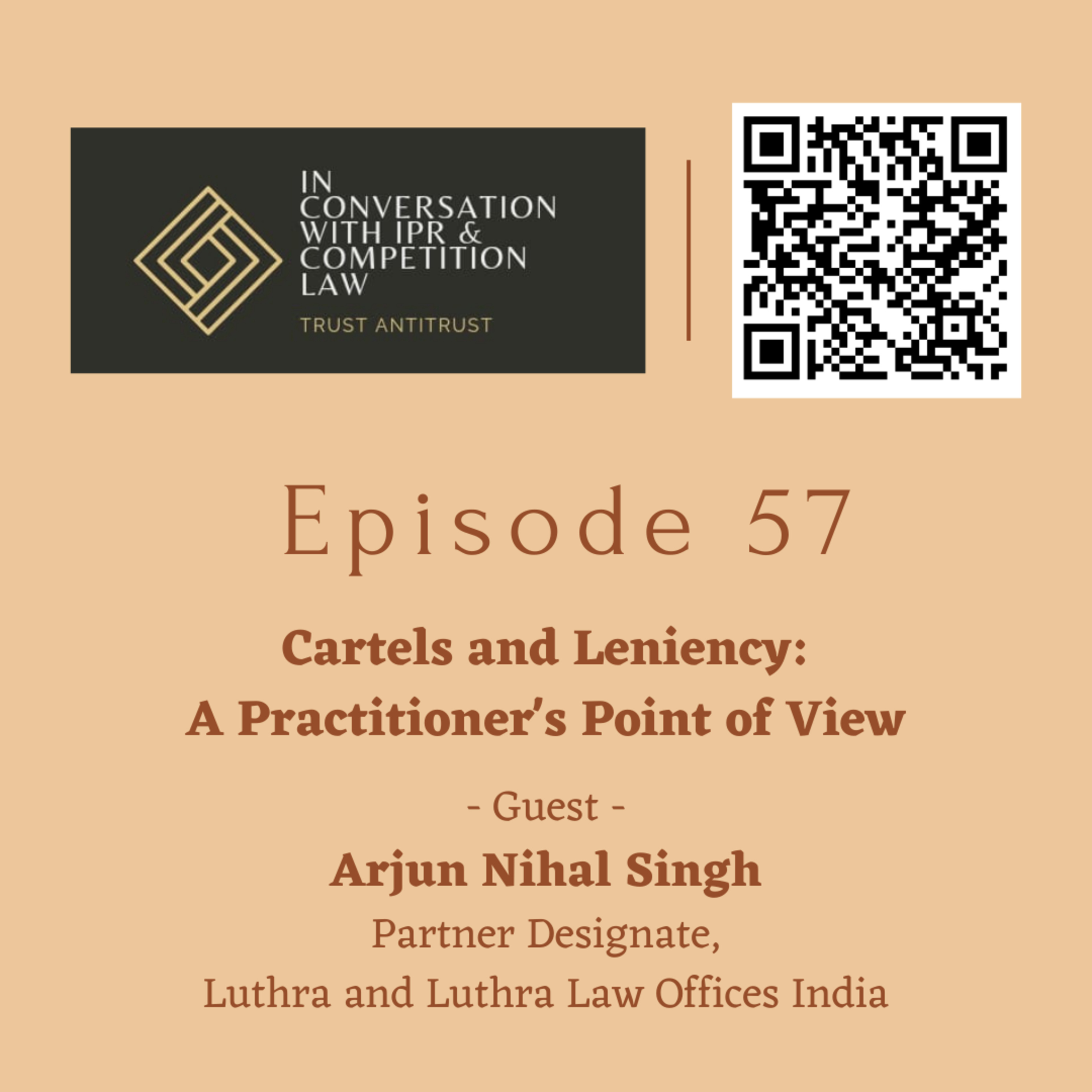 Ep 57: Cartels and Leniency - A Practitioner's Point of View  episode artwork
