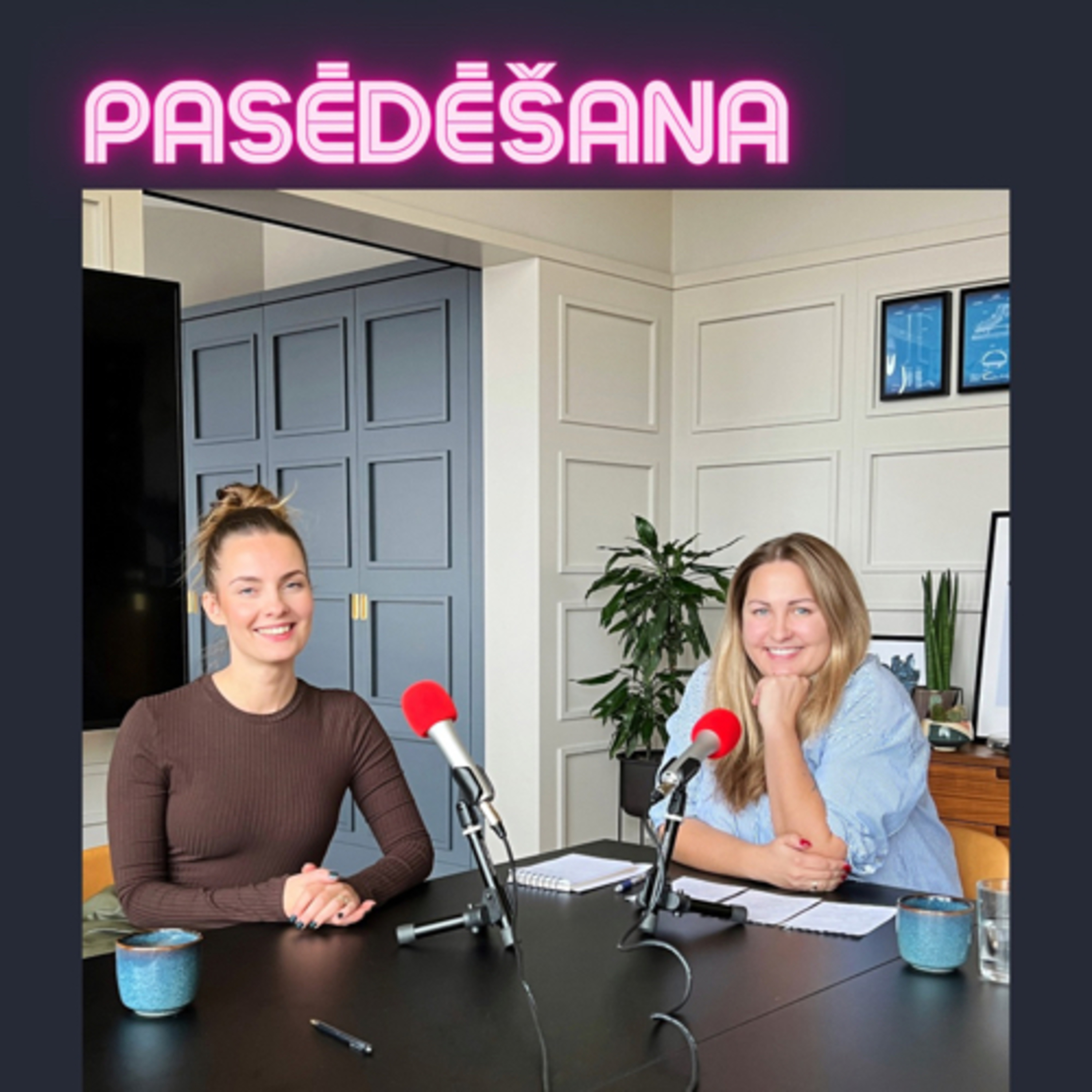 #2 PASĒDĒŠANA ar Paulu un MADARU MICKEVIČU episode artwork