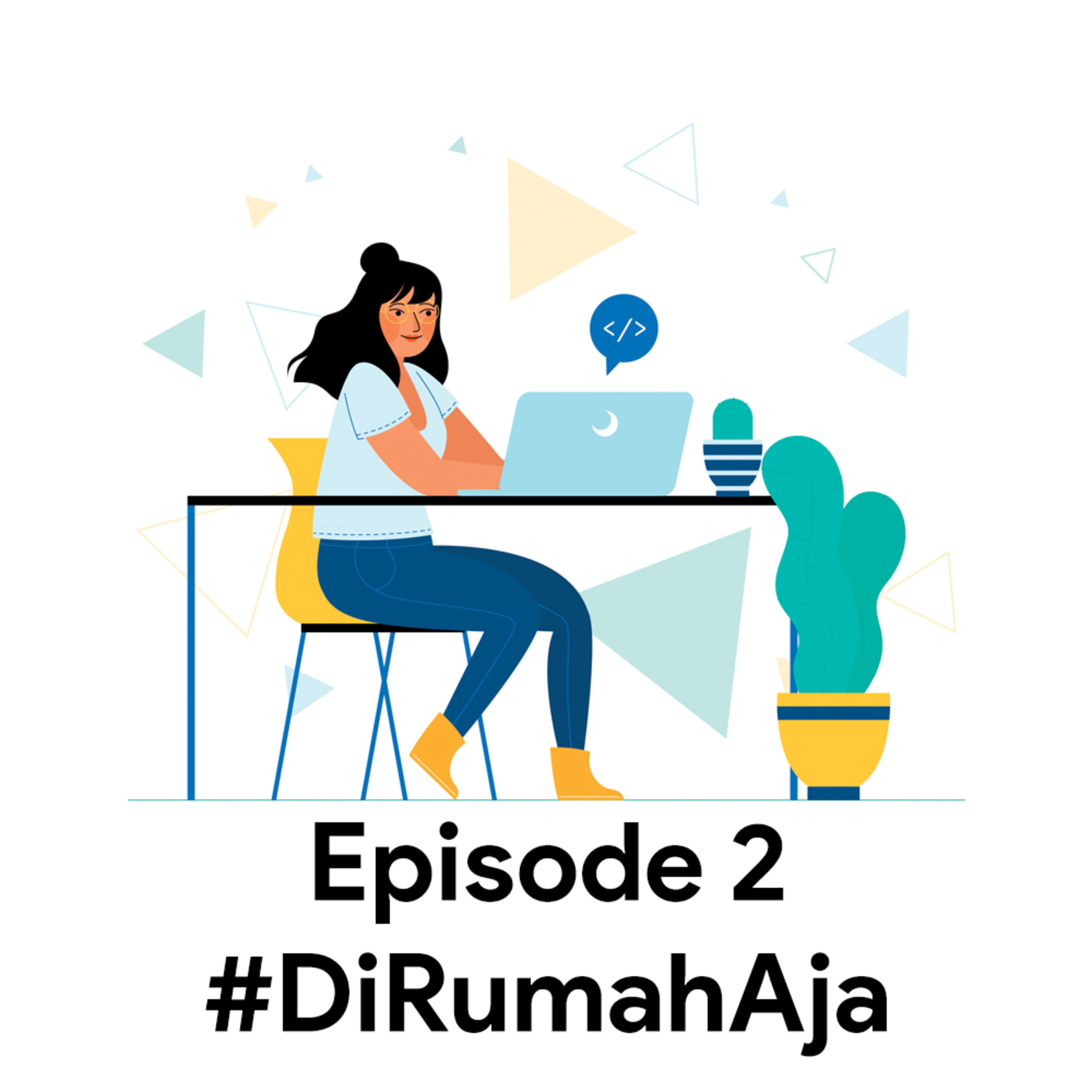#DiRumahAja episode artwork