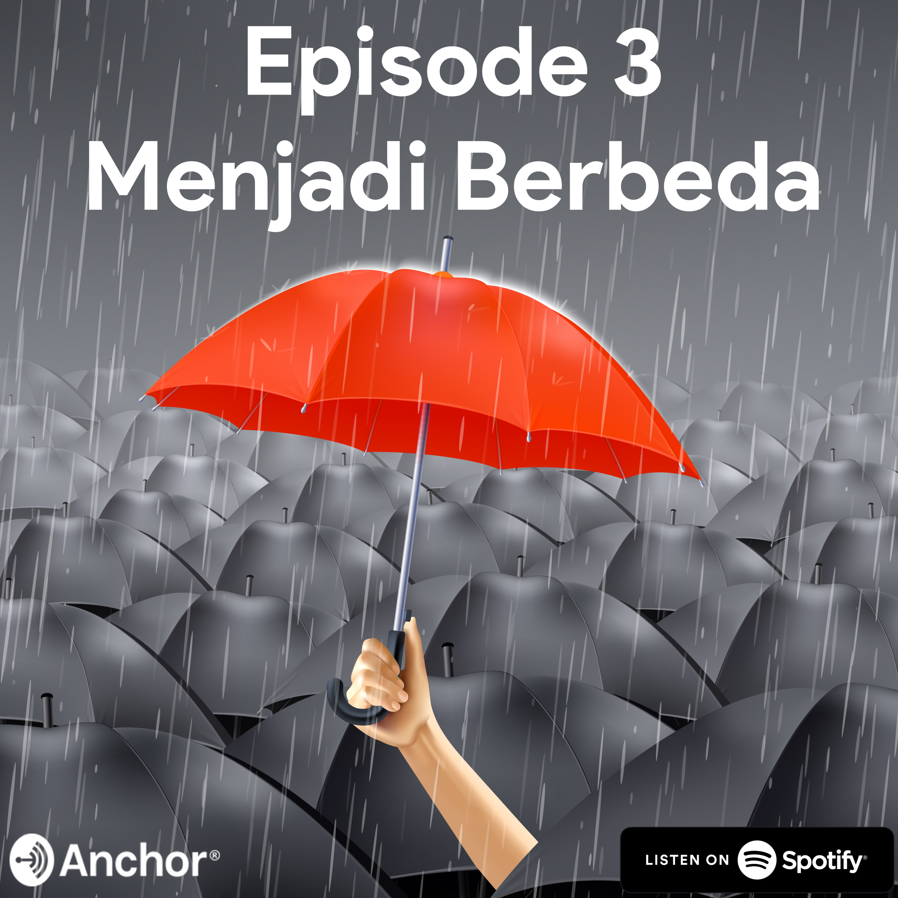 Episode 3 : Menjadi Berbeda episode artwork