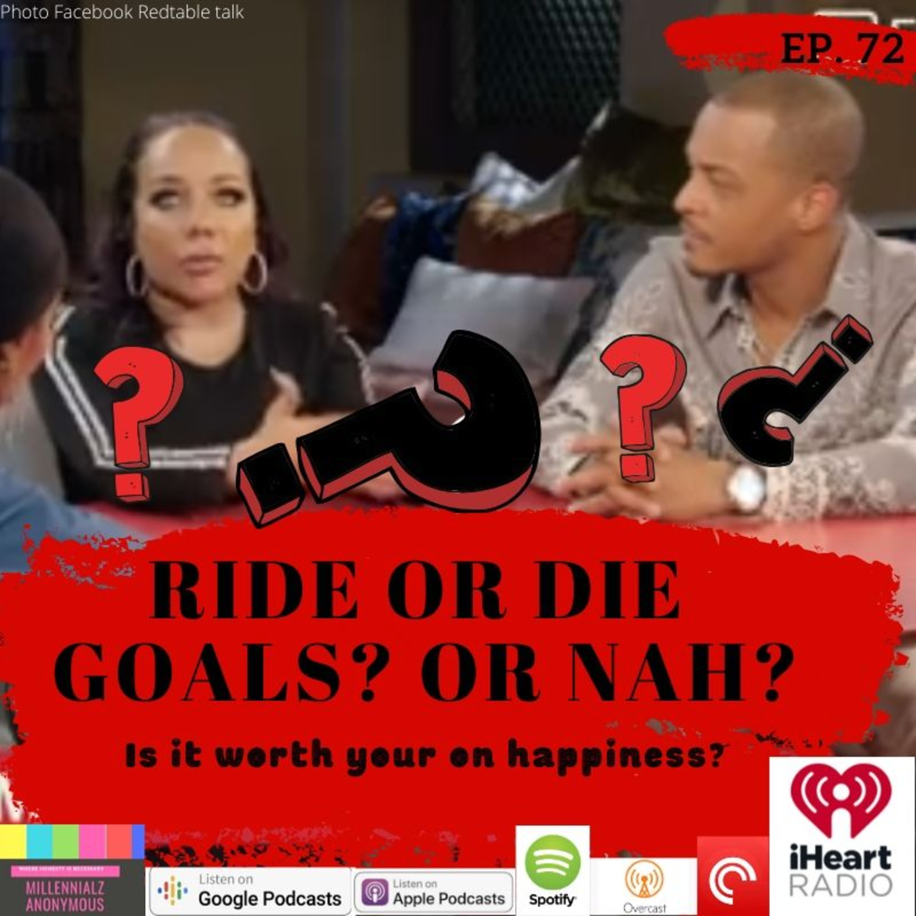 Is the Ride or Die notion Goals or Nah? episode artwork