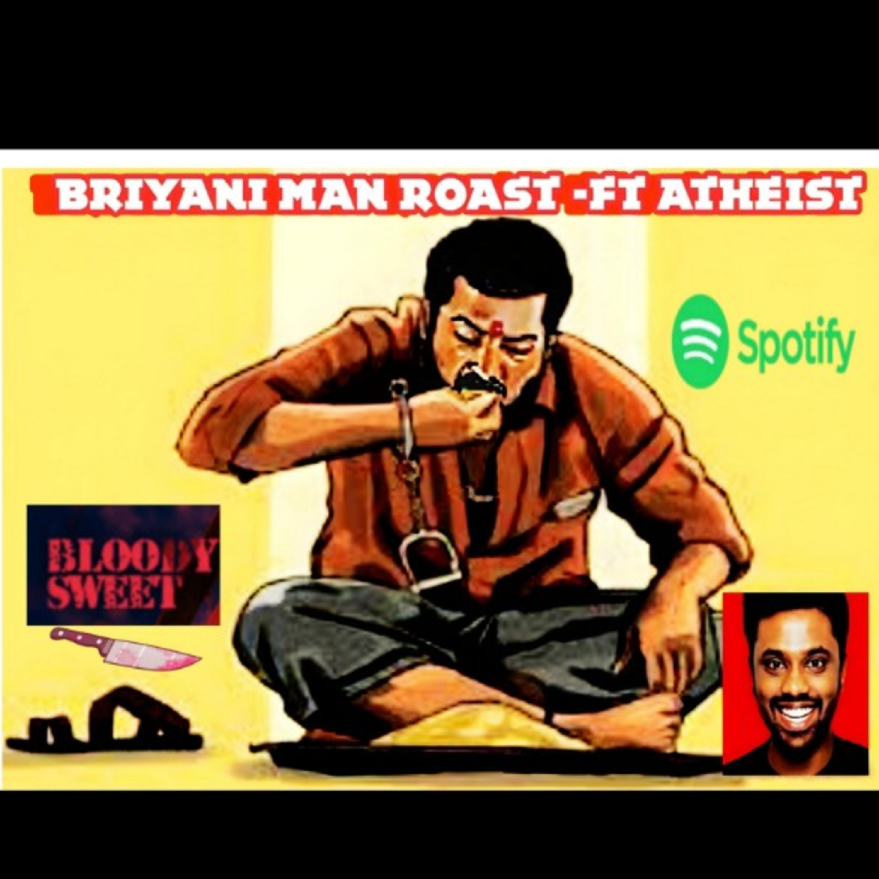 Briyani man roast-ft atheist