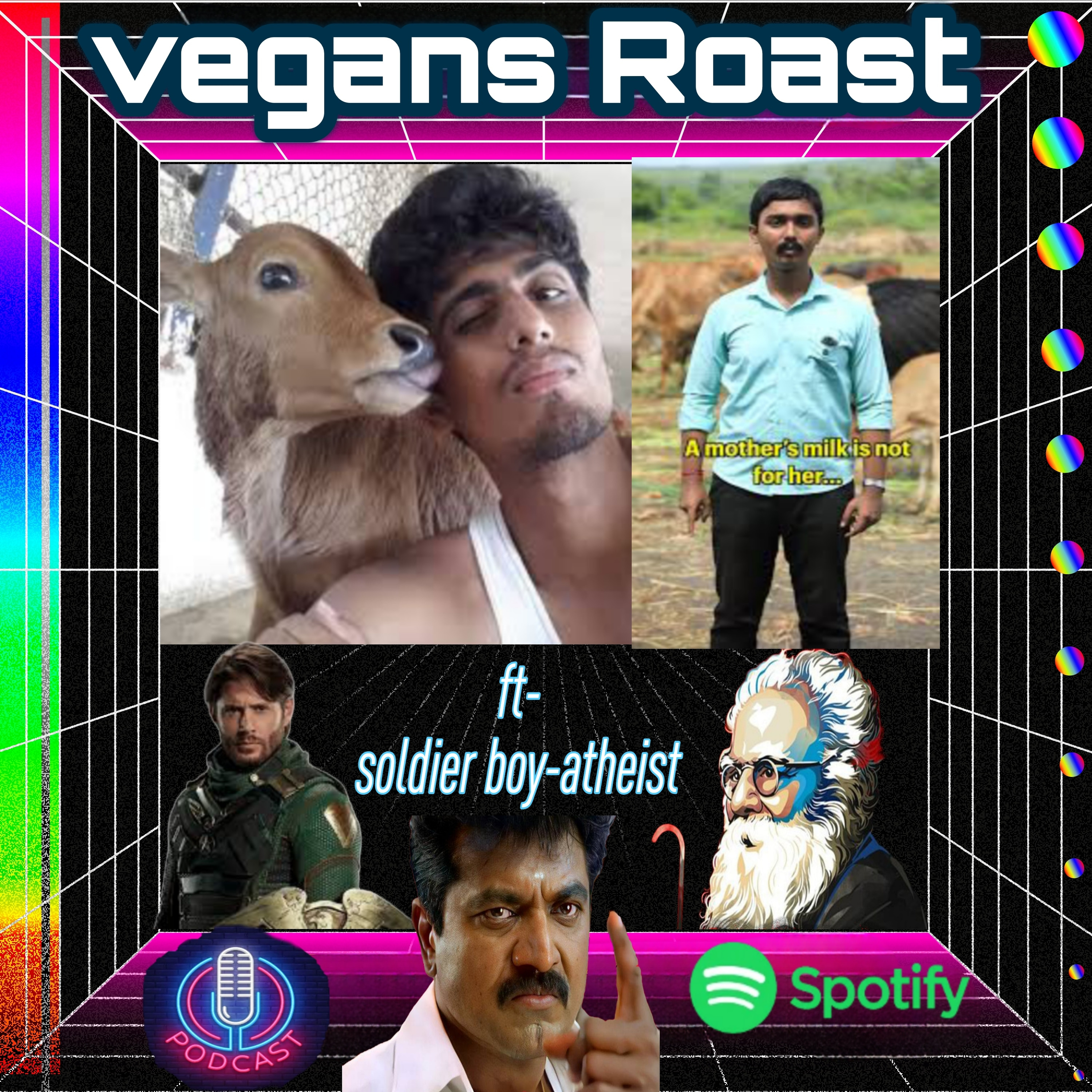 Vegans Roast -ft atheist-soldier boy