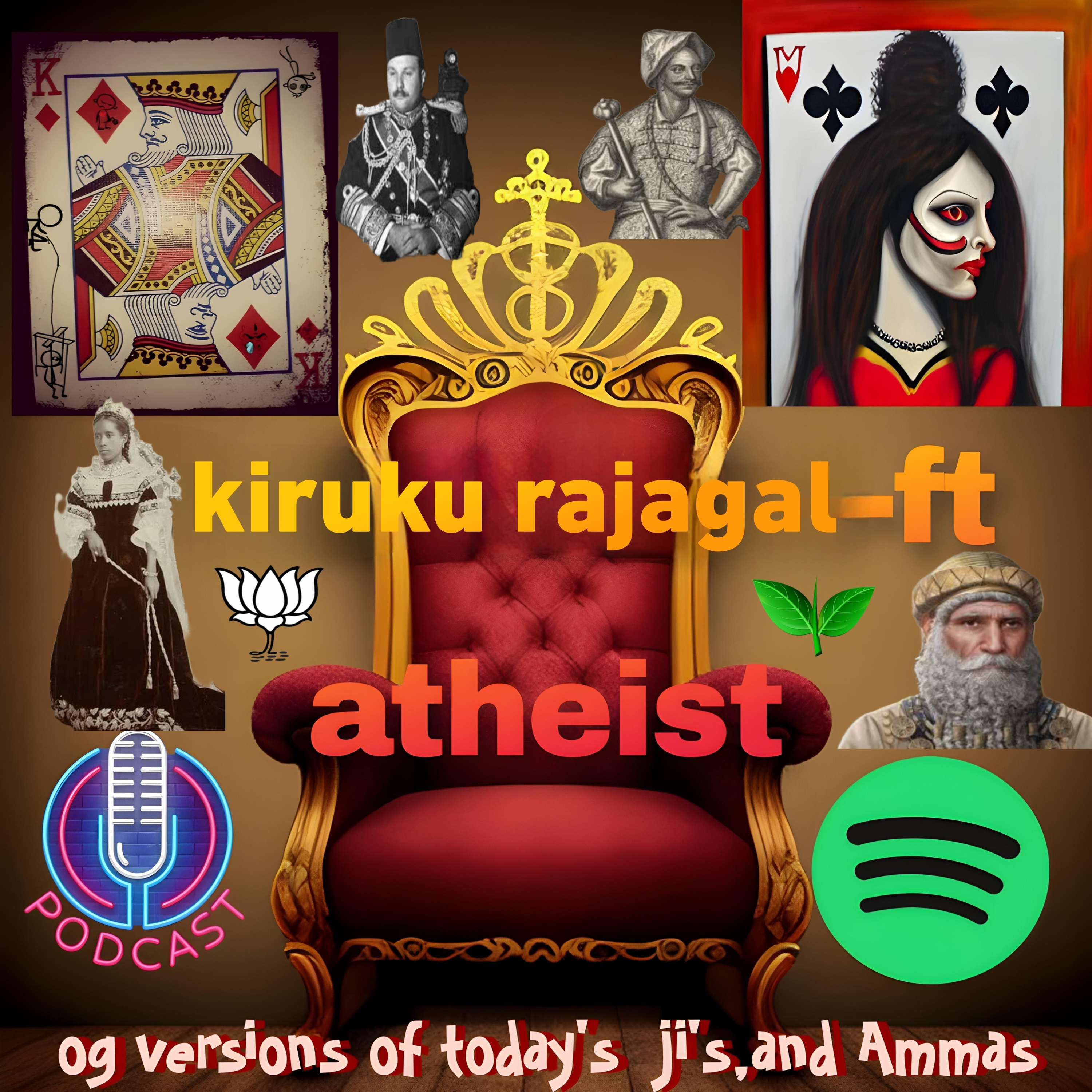 Kiruku Rajagal -Ft atheist