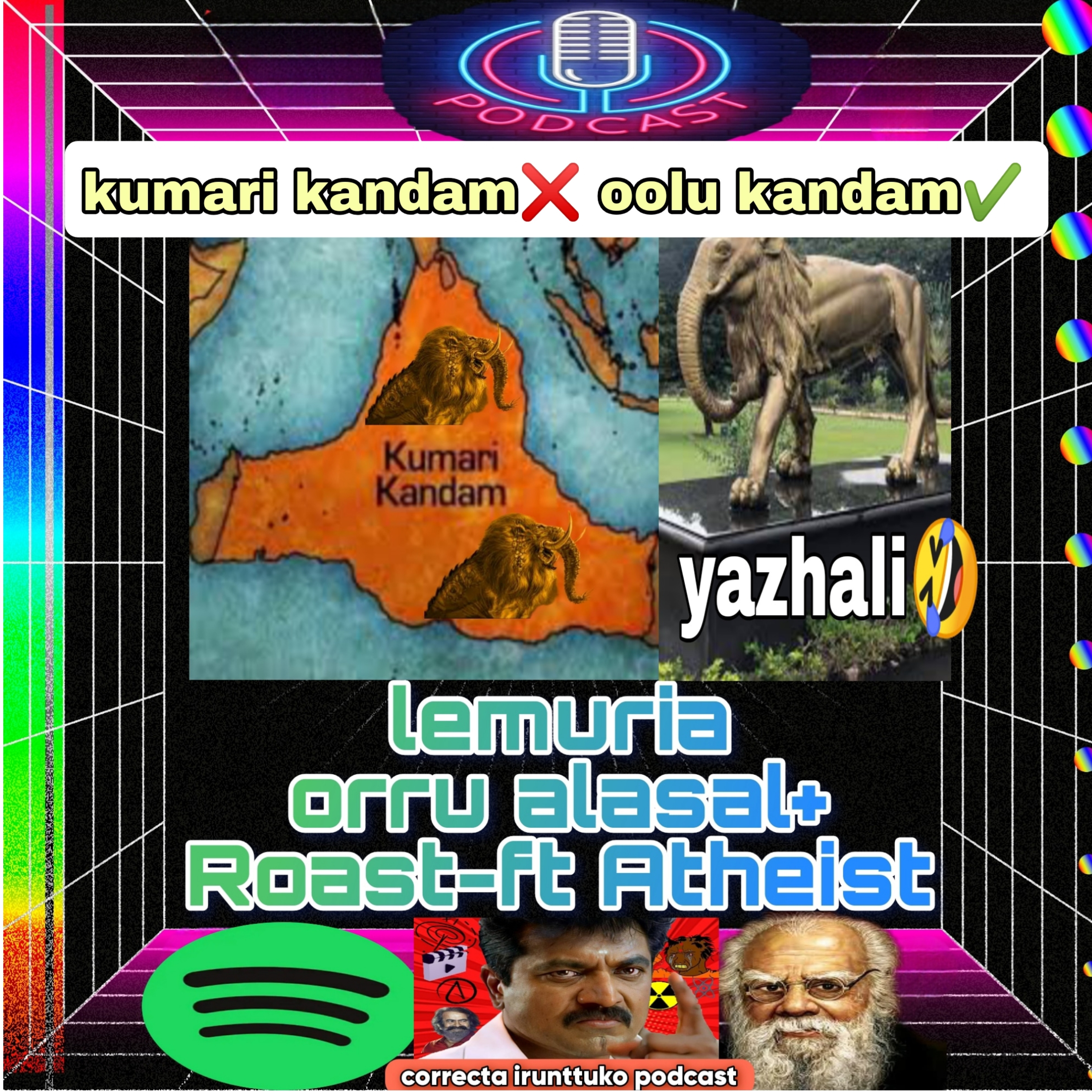 Kumari kandam (lemuria)conspiracy alasal and roast -ft Atheist
