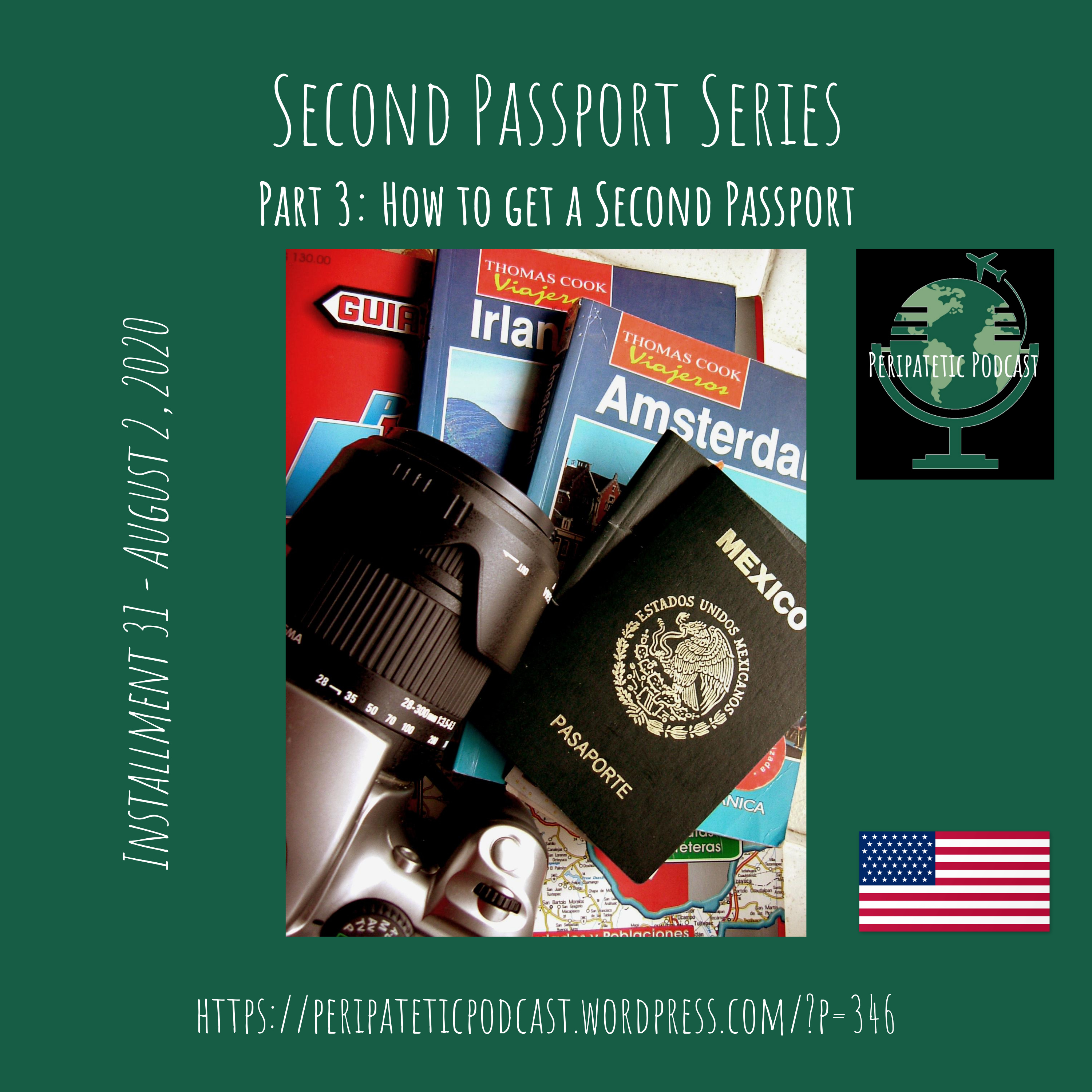 Second Passport Series - Part 3: How to Get a Second Passport episode artwork