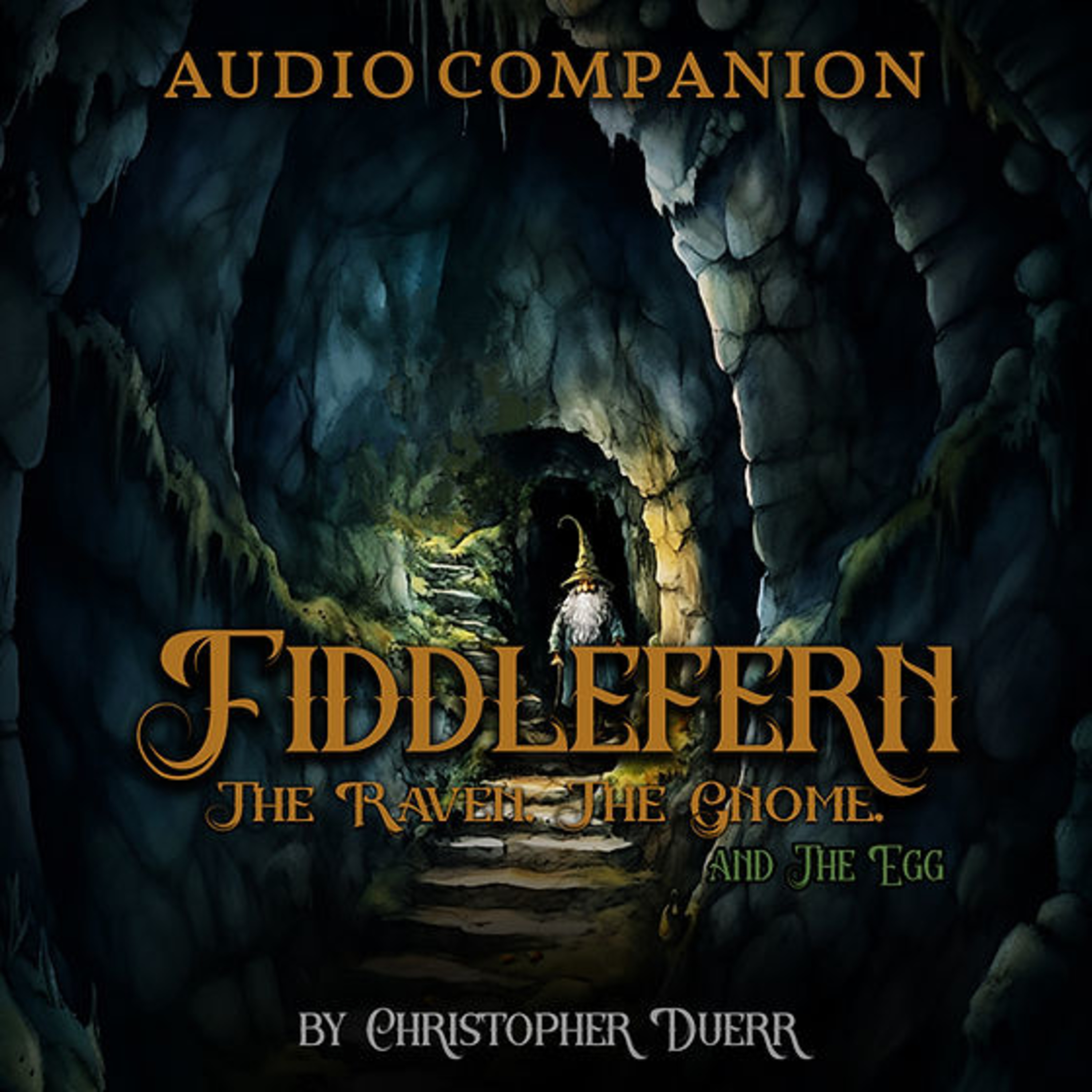 Fiddlefern:The Raven, The Gnome and The Egg Book 1 episode artwork