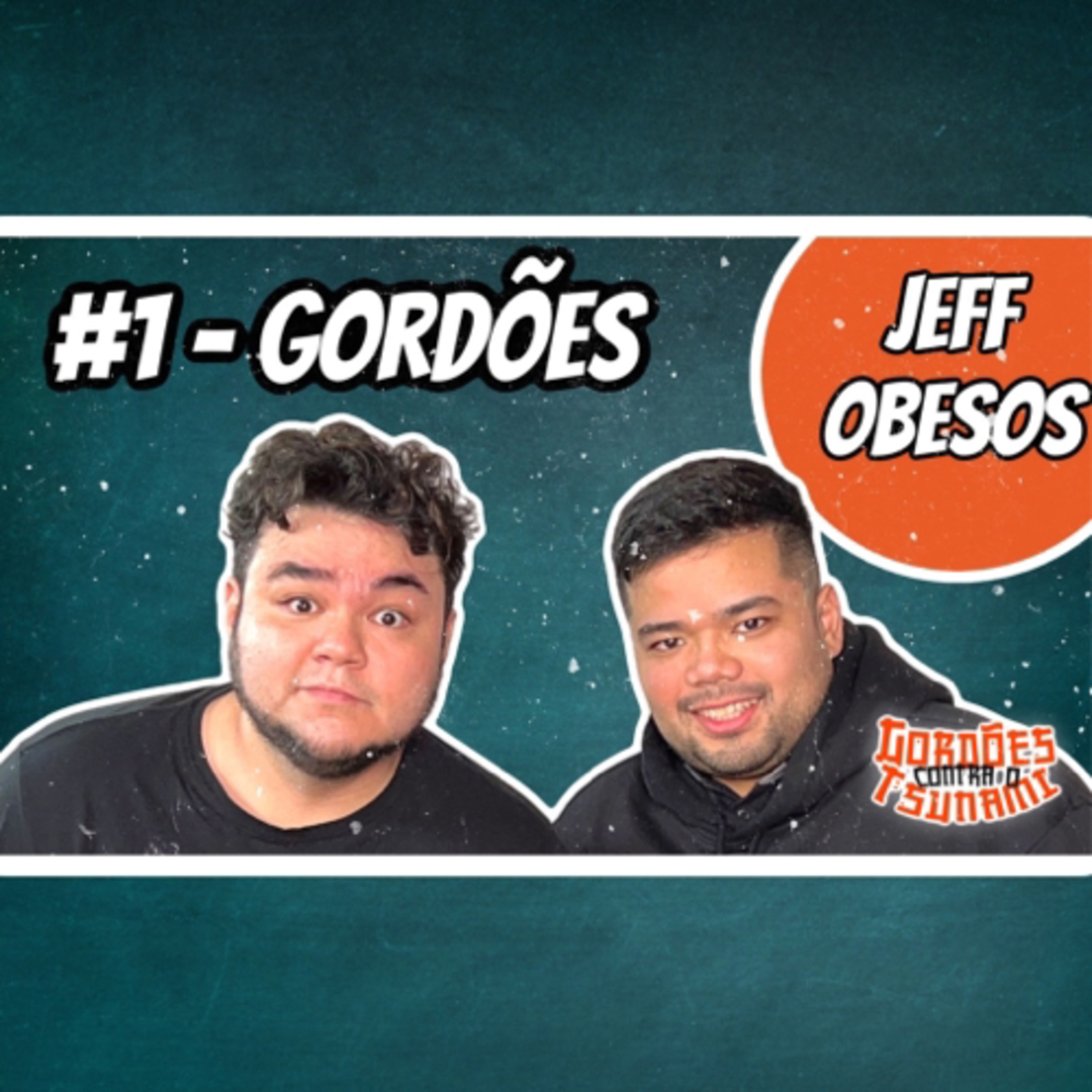 Jeff Obesos #1 - Apresentação do Programa Jeff Obesos episode artwork