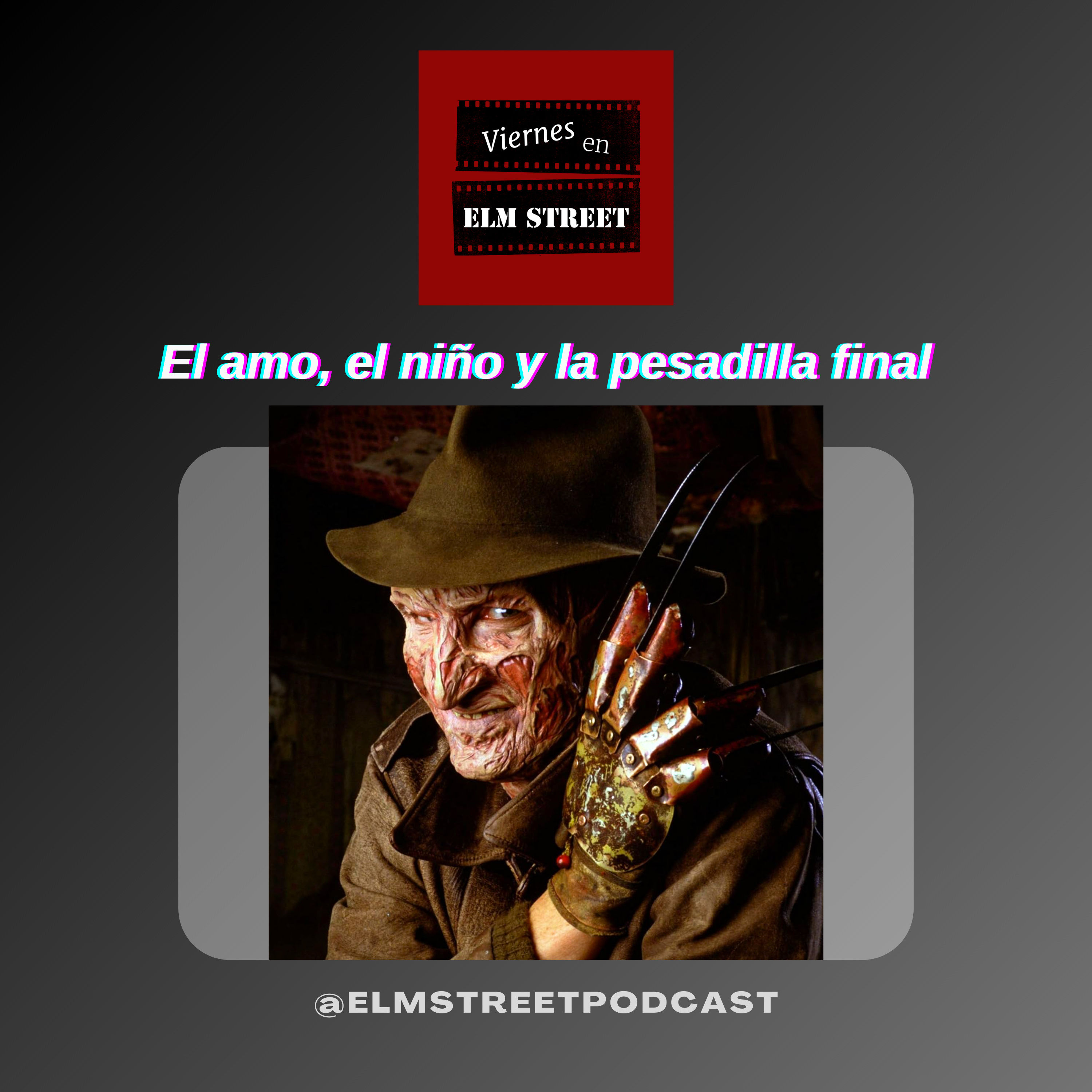 Ep. 4: El amo, el niño y la pesadilla final episode artwork