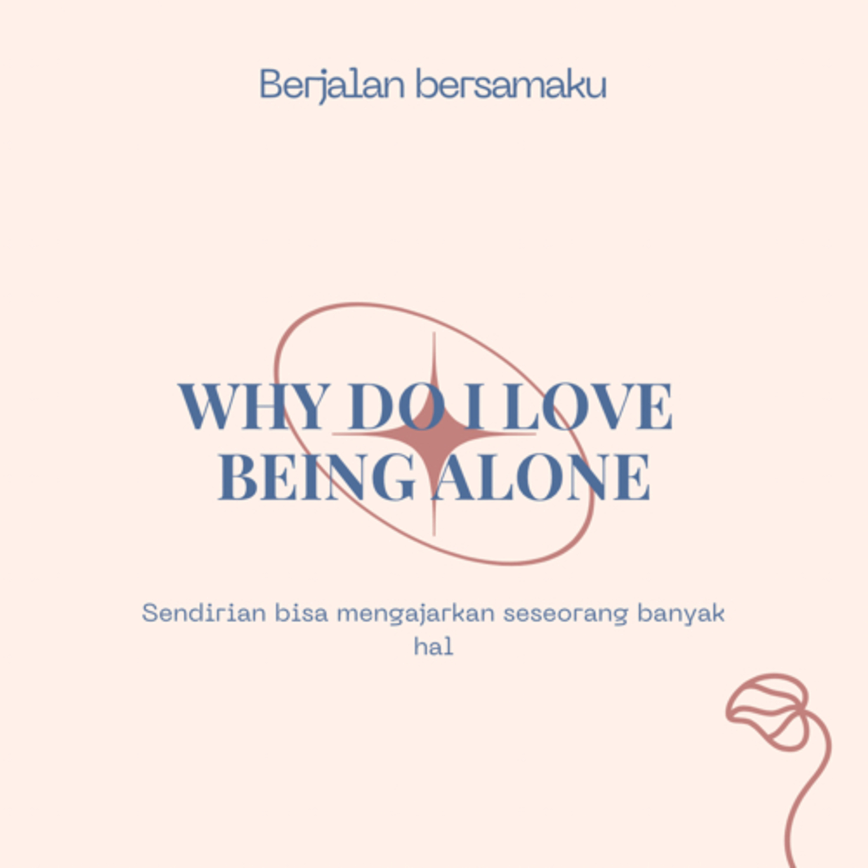 Berjalan Bersamaku