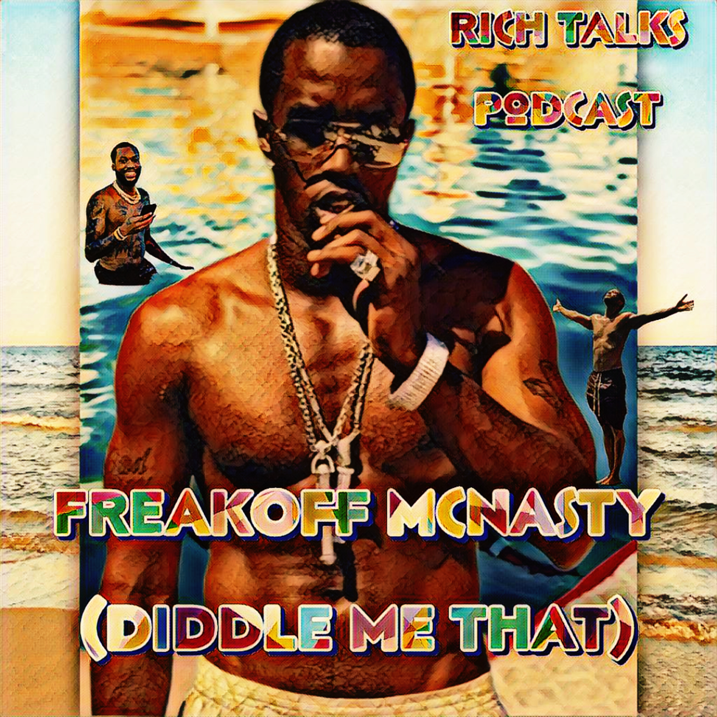 FreakOff McNasty (Diddle Me That)
