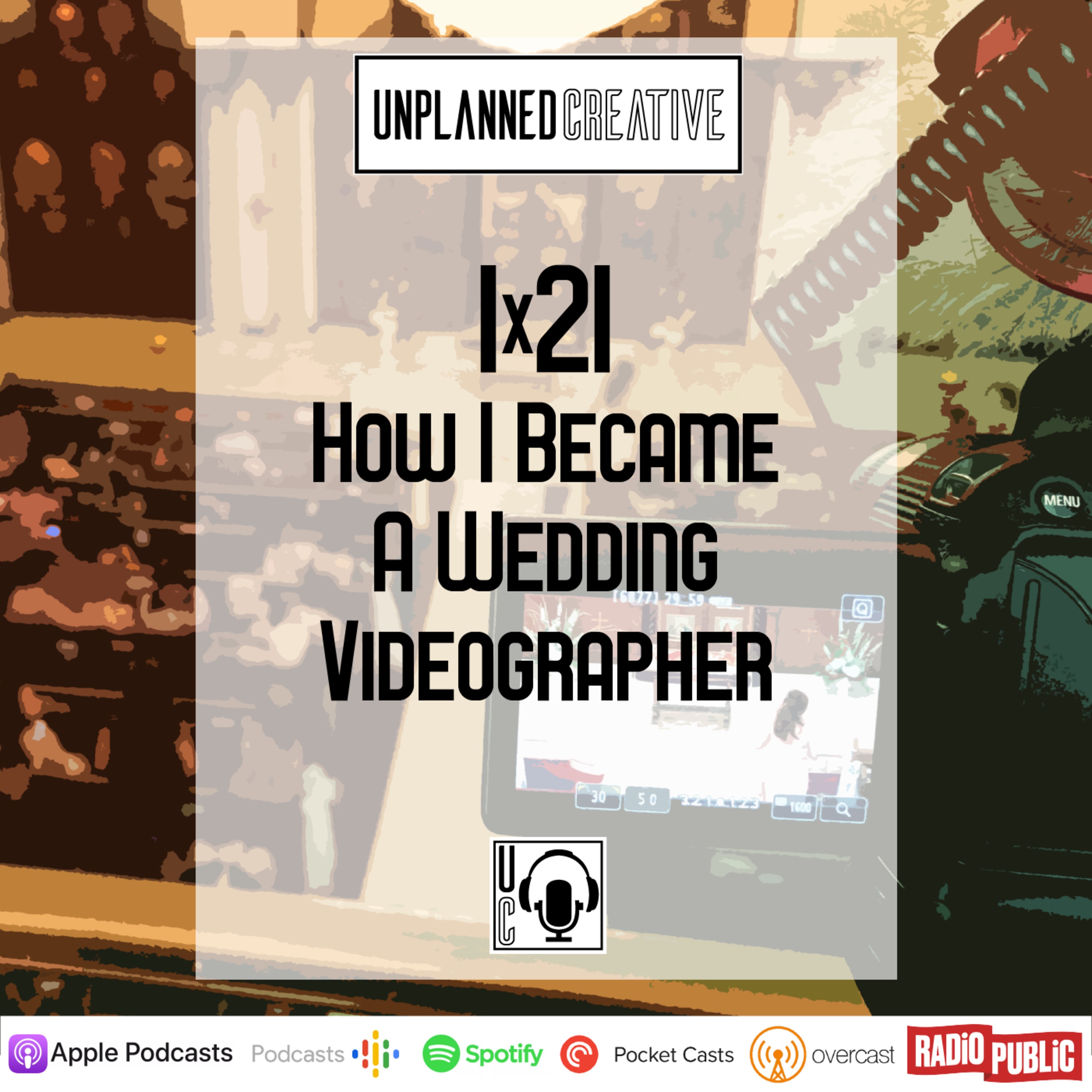 1x21 | How I Became a Wedding Videographer episode artwork