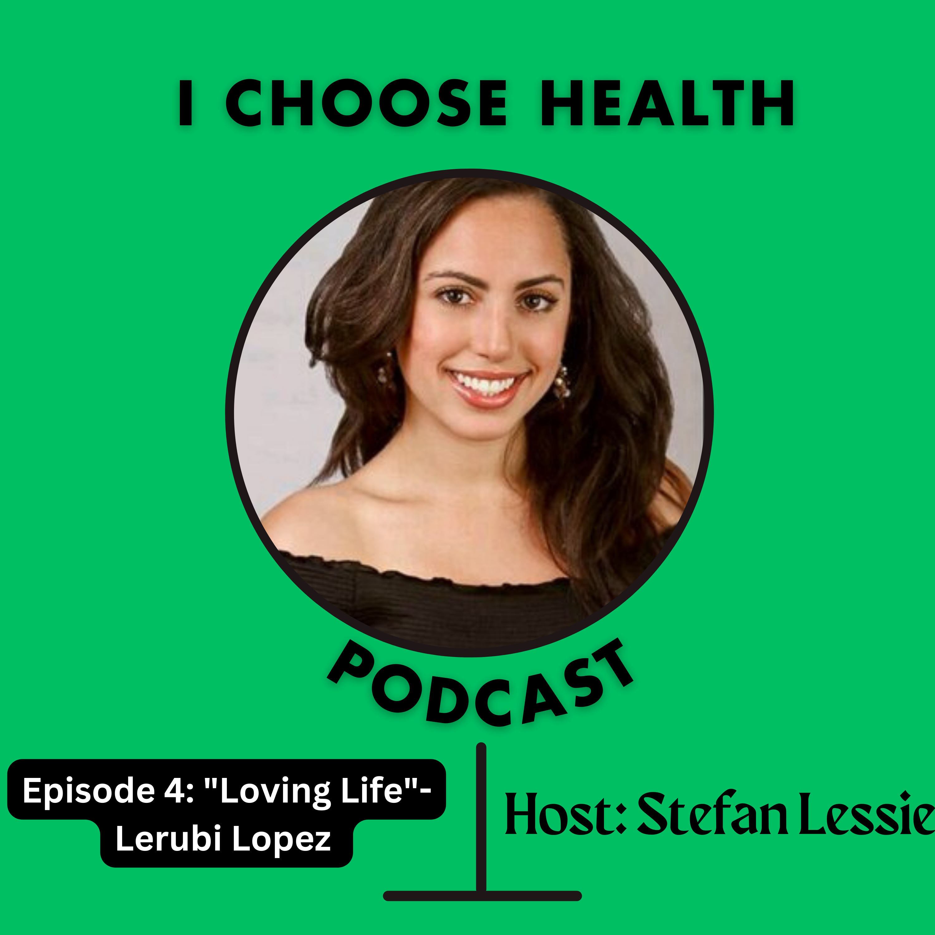 I Choose Health Podcast