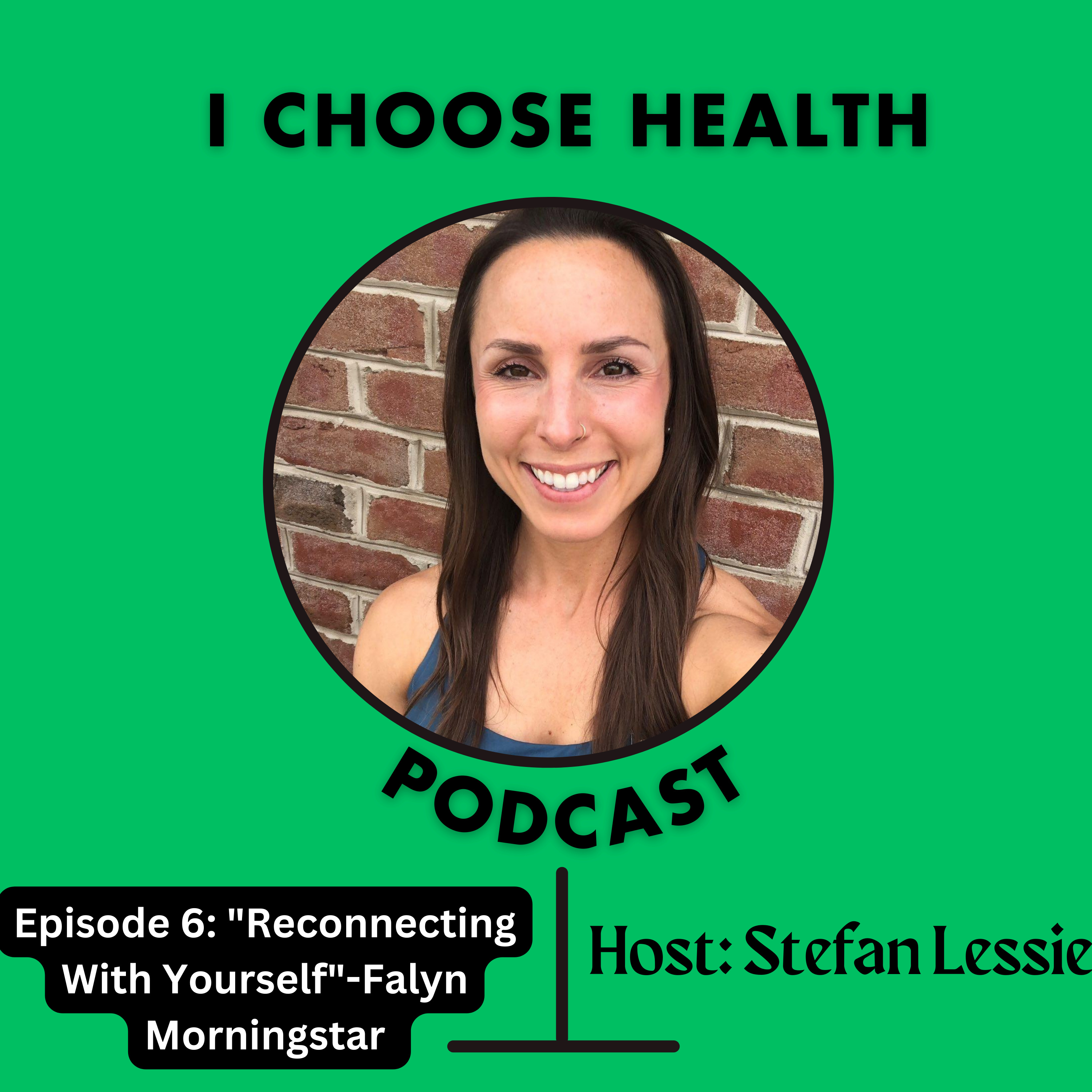 I Choose Health Podcast